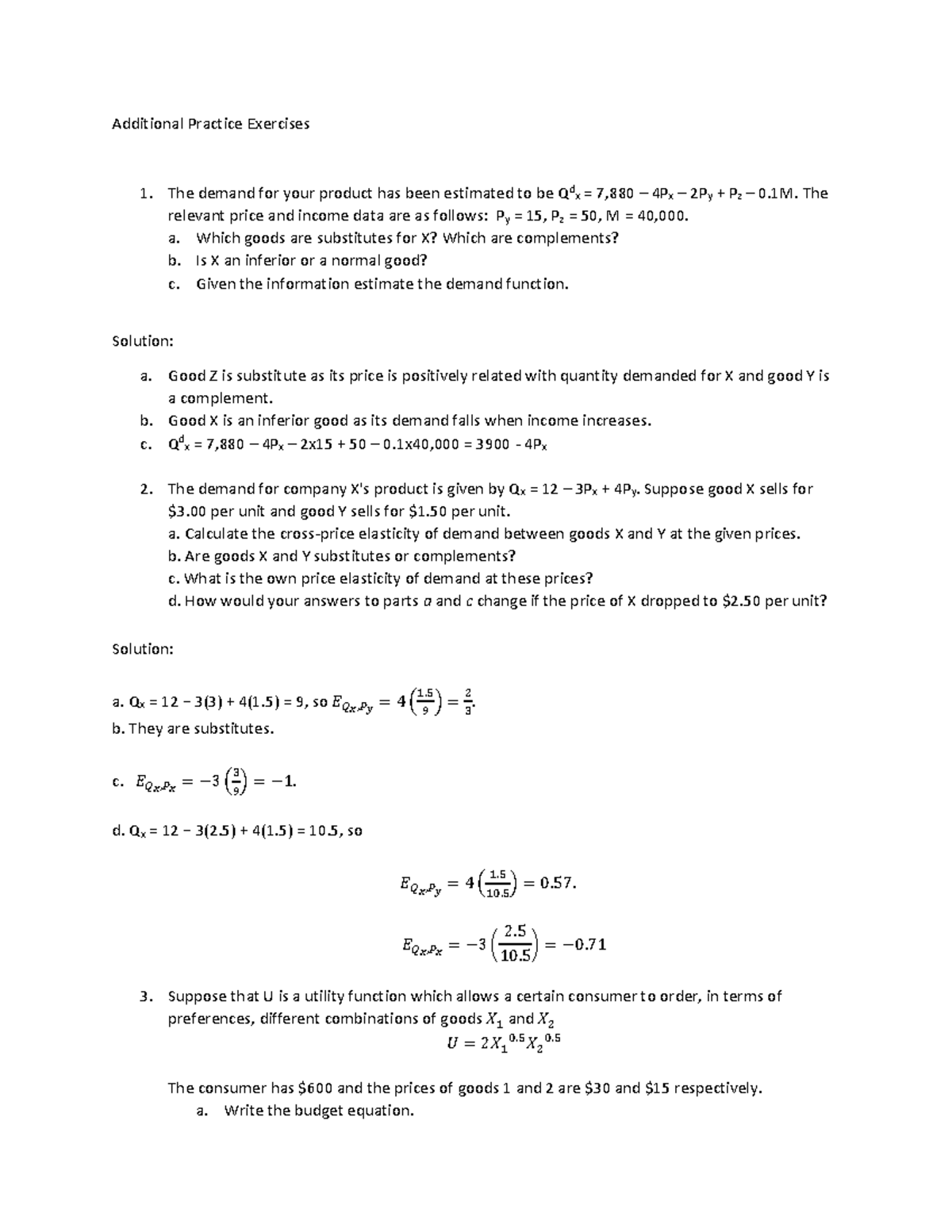 Additional Practice Exercises - The relevant price and income data are ...