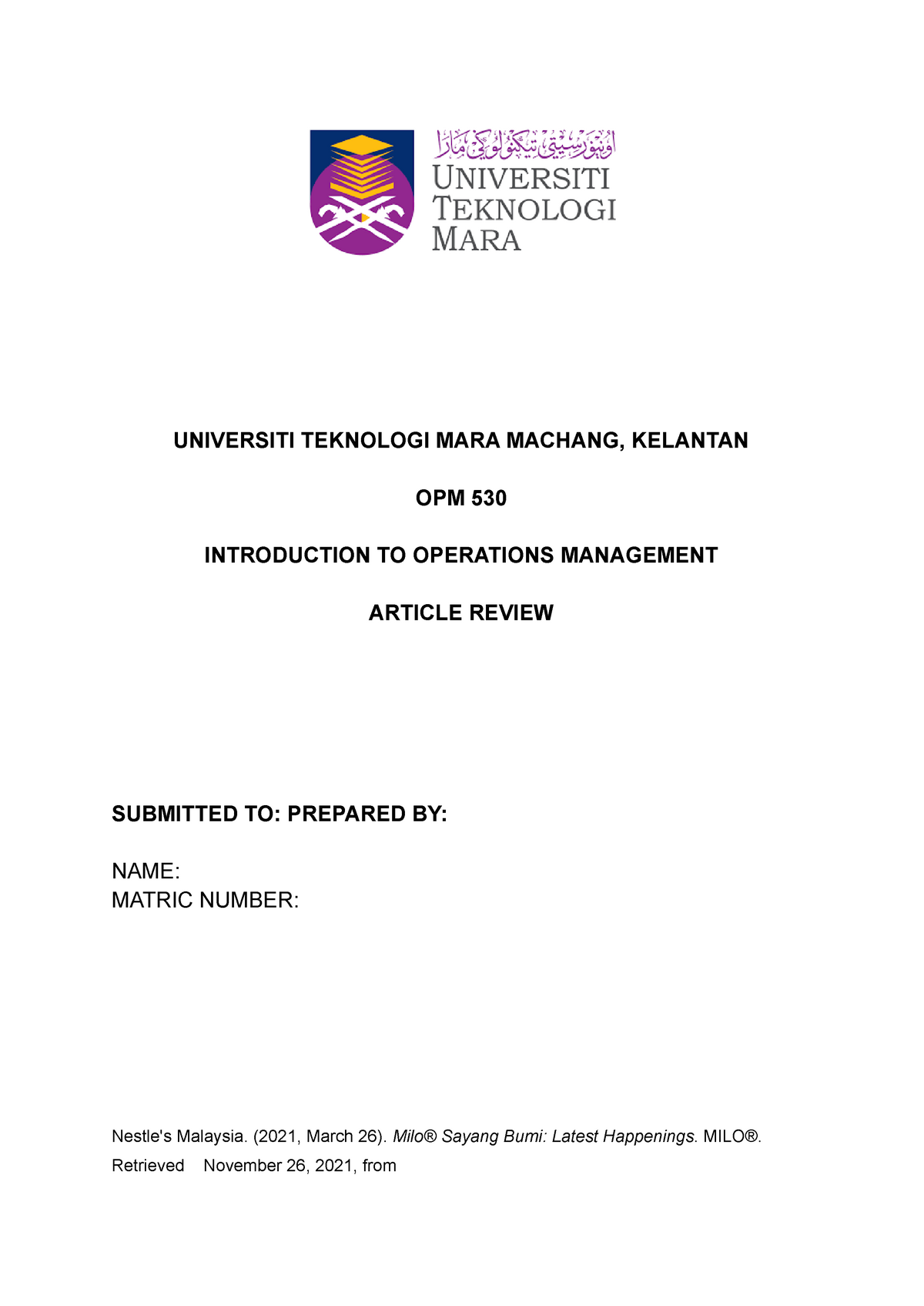 OPM530 Article Review Milo Sayang Bumi - Business Administration (Hons ...