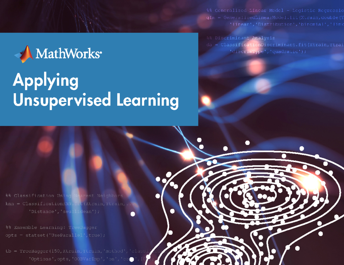 Matlab ML section 3 ebook v05 - Applying Unsupervised Learning When to ...