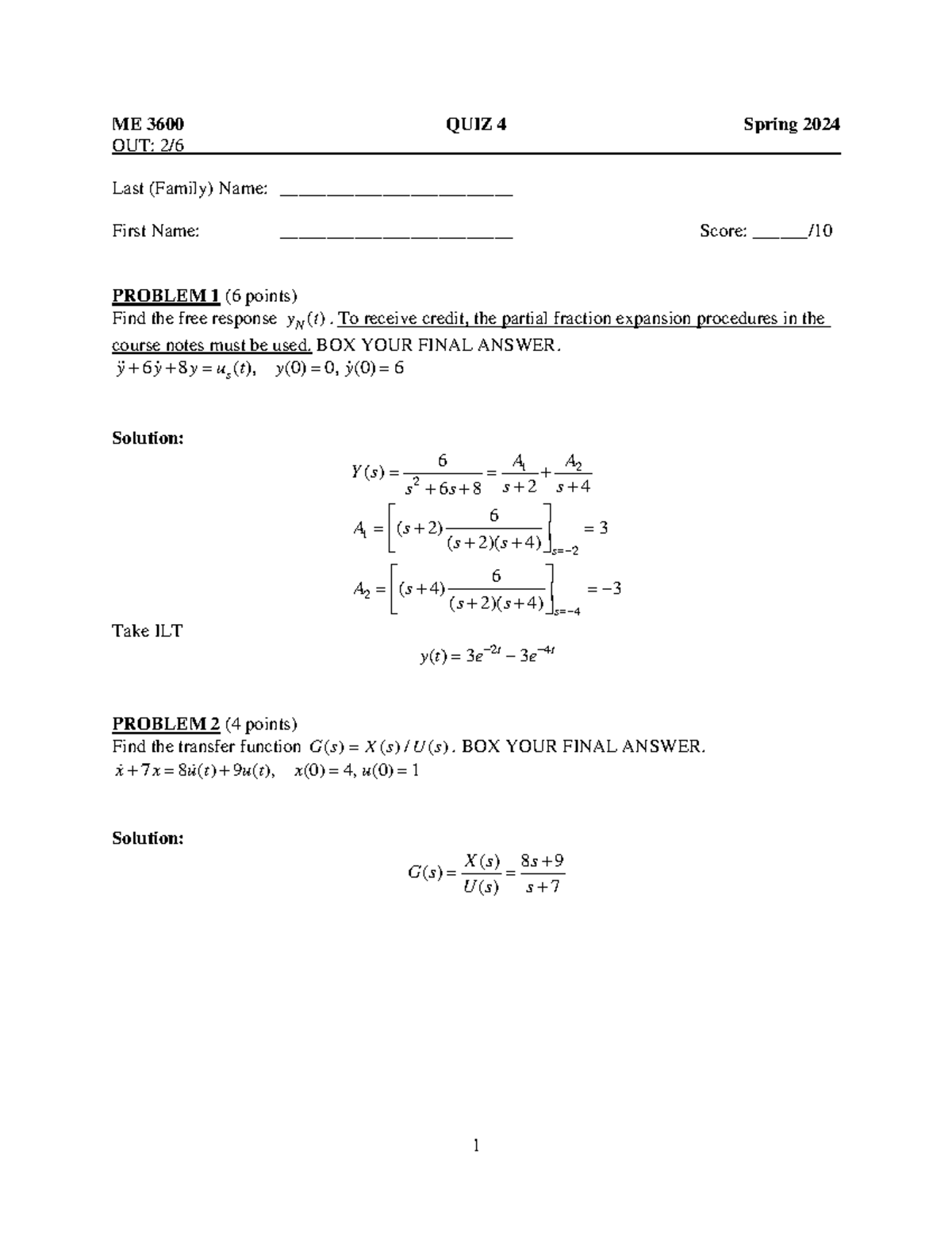 ME3600 Quiz 04 Solution - 1 ME 3600 QUIZ 4 Spring 2024 OUT: 2 / 6 Last ...