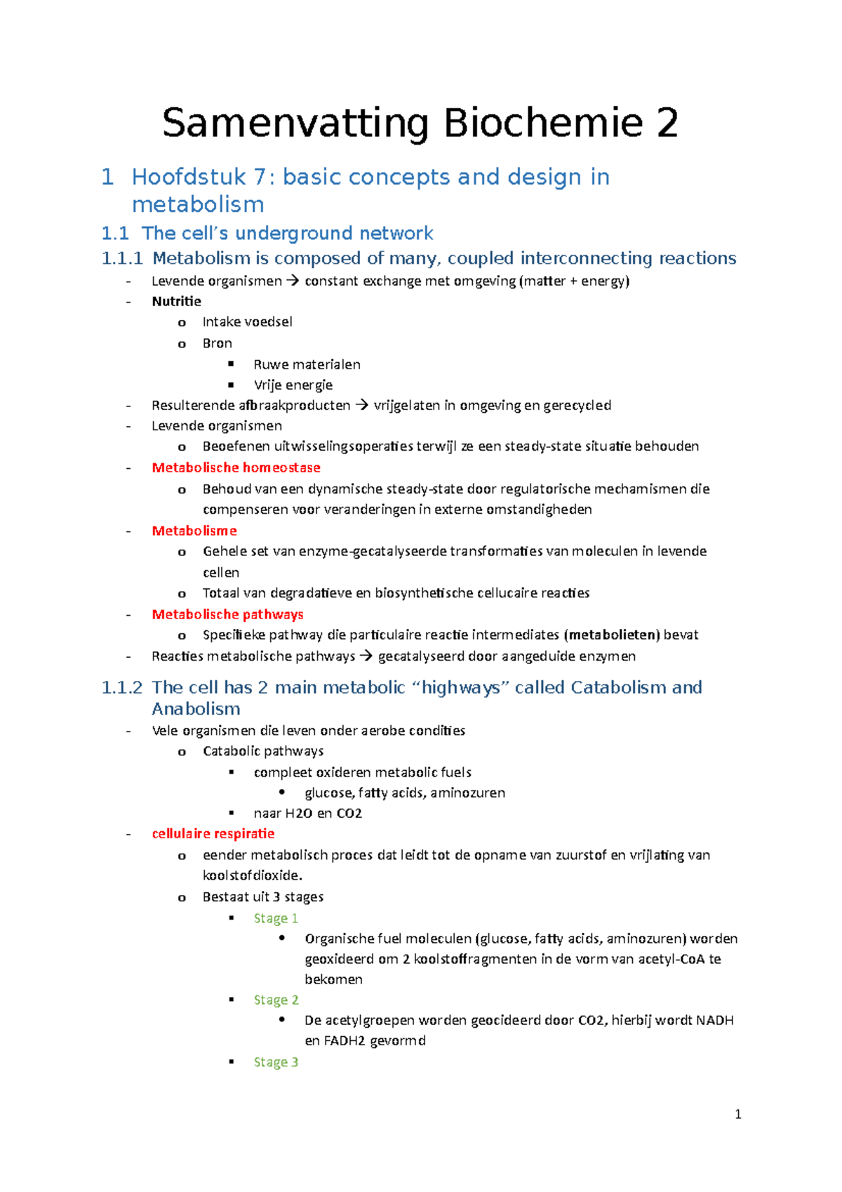 Samenvatting Biochemie 2 - 1 Metabolism Is Composed Of Many, Coupled ...