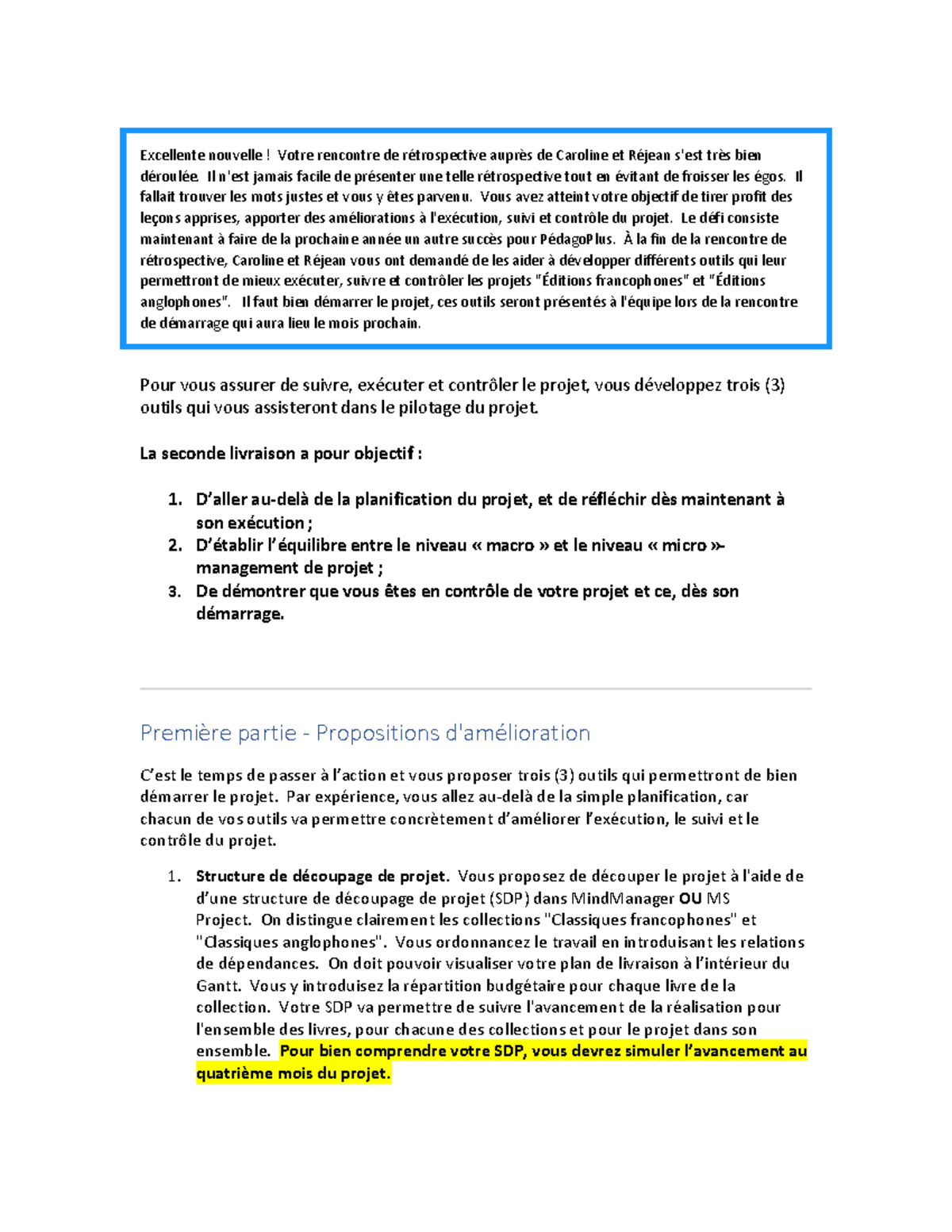 Directives Détaillées - Livraison 2 - Excellente Nouvelle! Votre ...