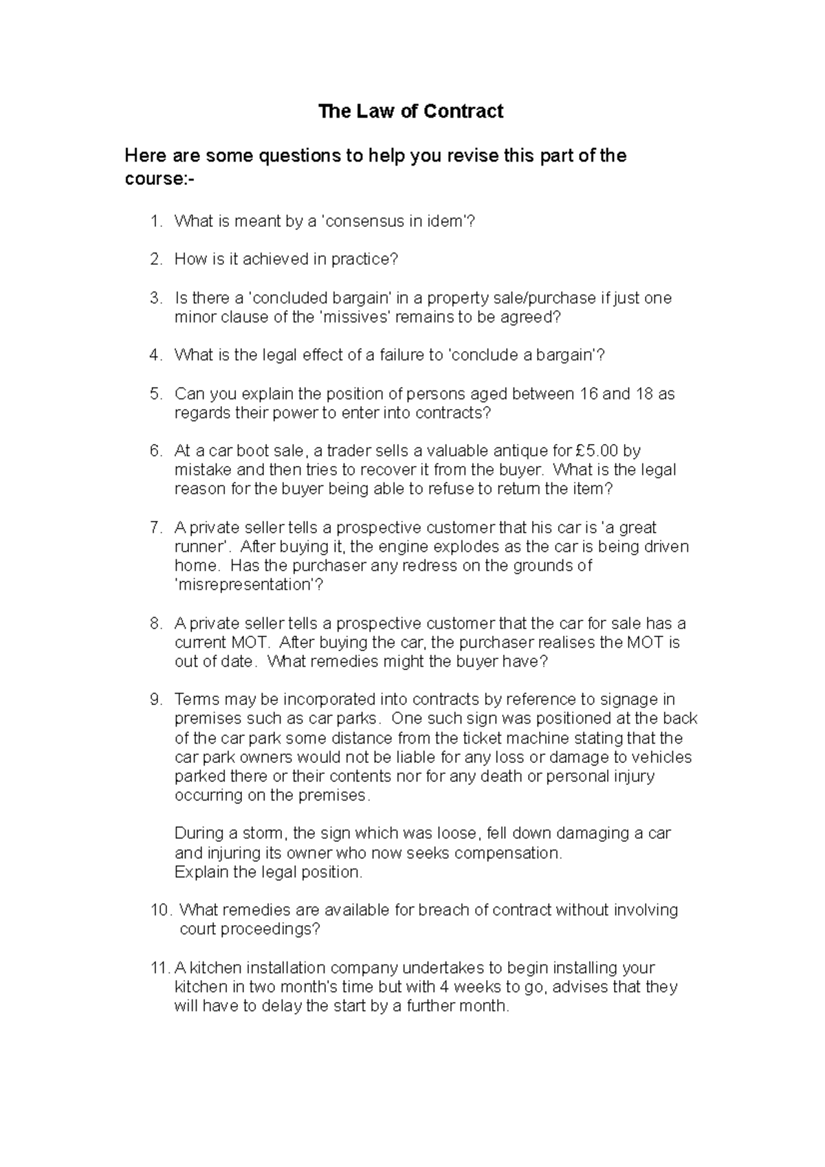 Exam 7 April 2013, questions - The Law of Contract Here are some ...