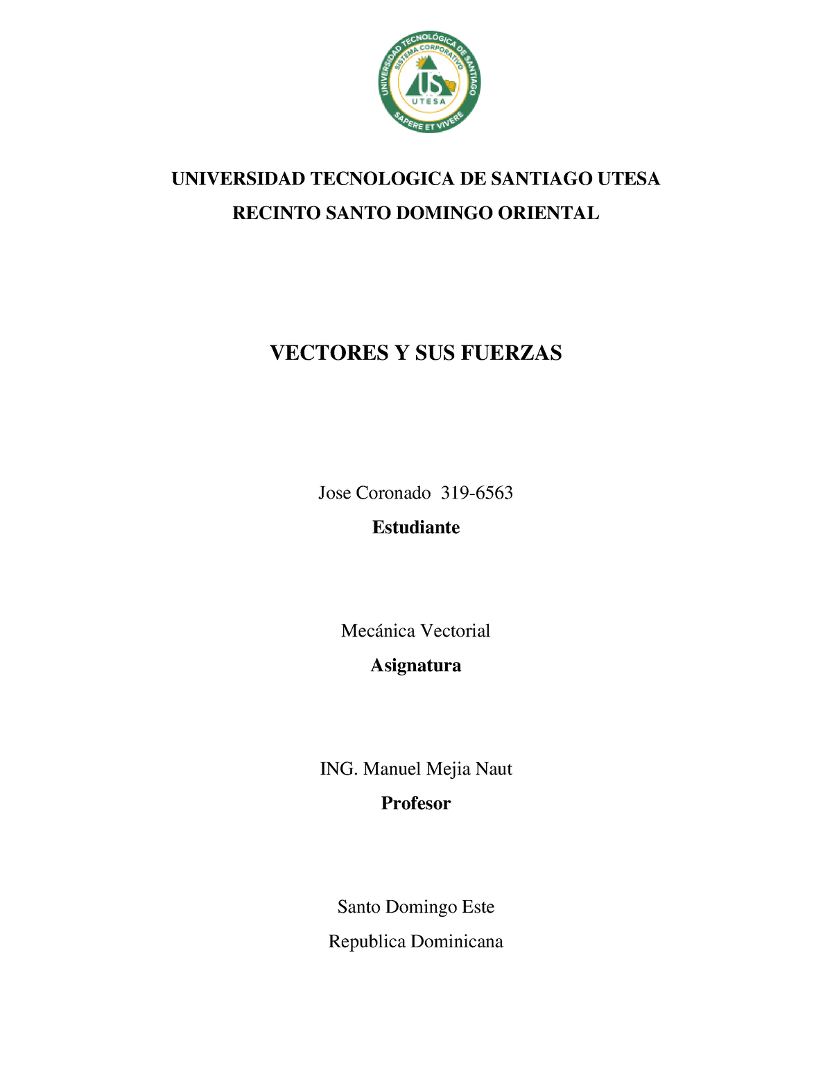 Mecanica Universidad Tecnologica De Santiago Utesa Recinto Santo