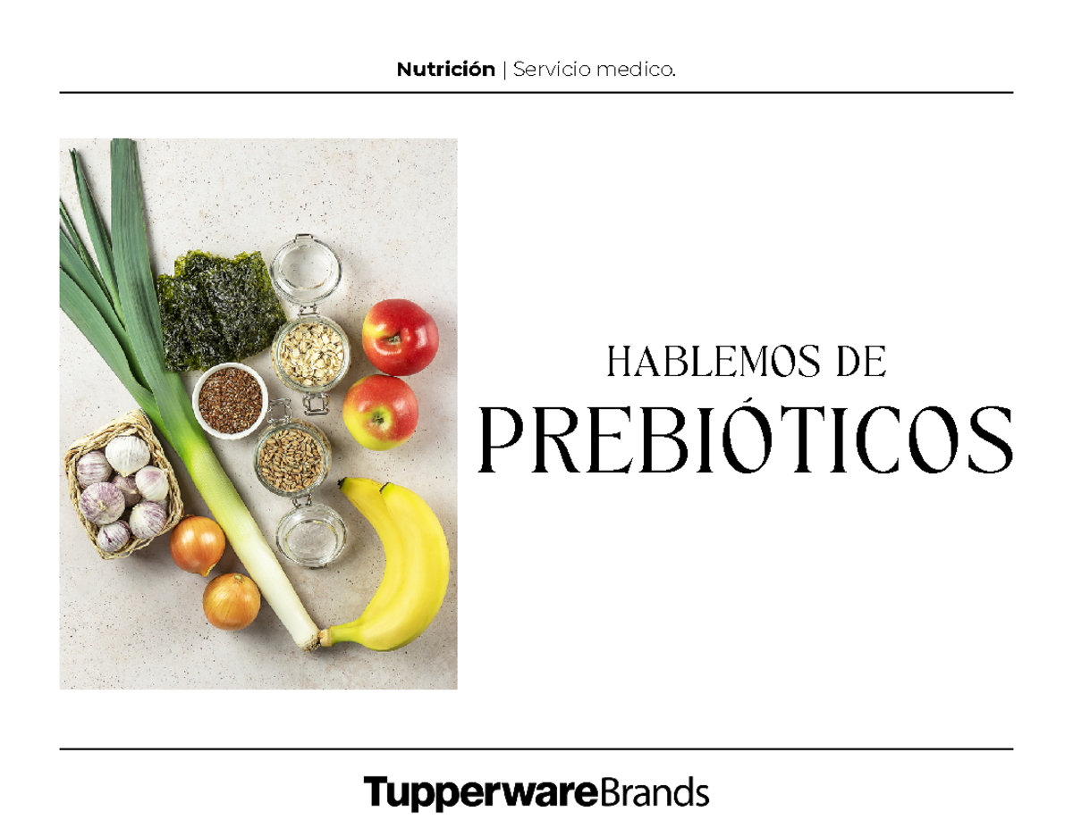Nutritips S.M de Noviembre 2023 - HABLEMOS DE PREBIÓTICOS ¿Qué son ...