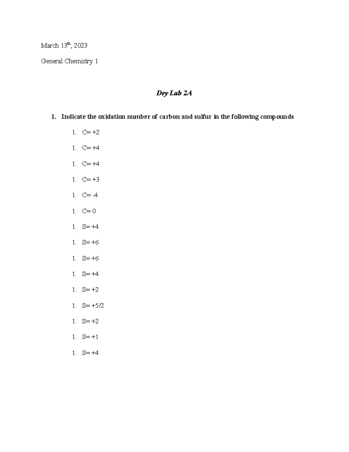 Dry lab 2AA Dry Lab 2b for chemistry 1 Dry Lab 2A Indicate the oxidation number of