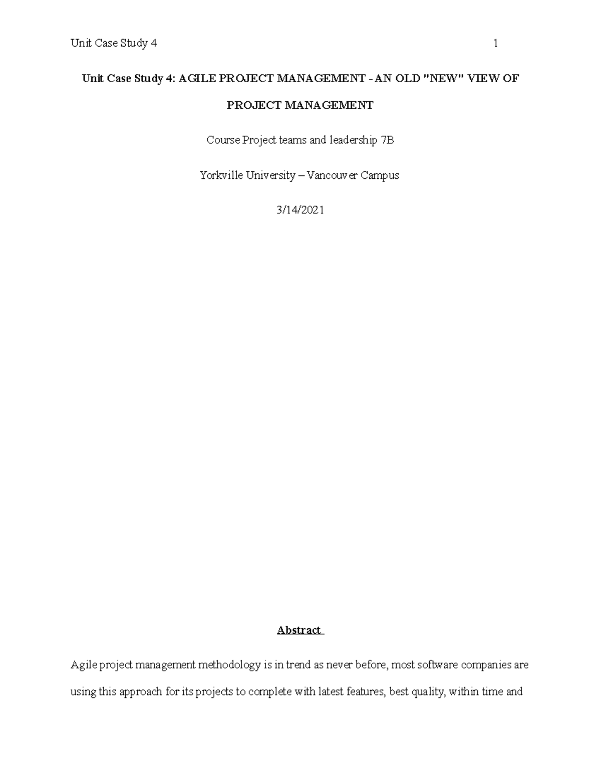 Unit Case Study 4. Gursharn Unit Case Study 4 AGILE PROJECT
