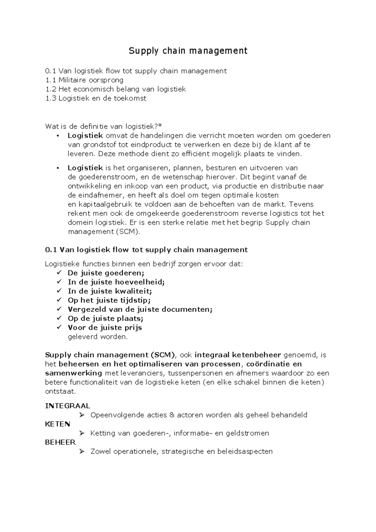 SCM h1 - samenvatting h1 - Supply chain management 0 Van logistiek flow ...