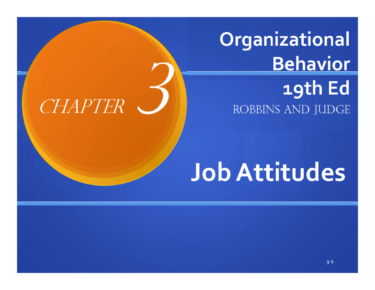 chap 3. Job Attitudes - Organizational Behavior 19th Ed Job Attitudes ...