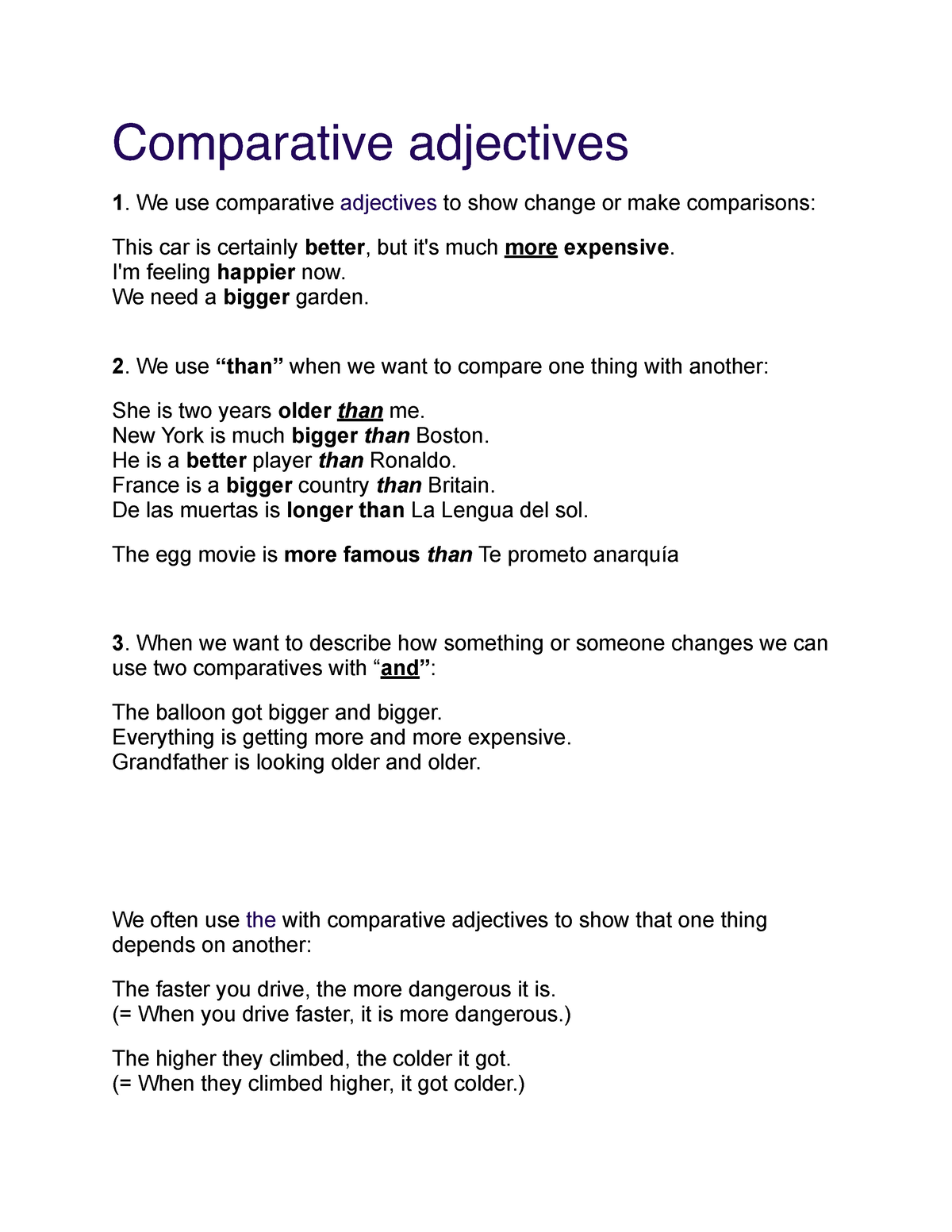 Comparatives and superlatives - Comparative adjectives 1. We use ...