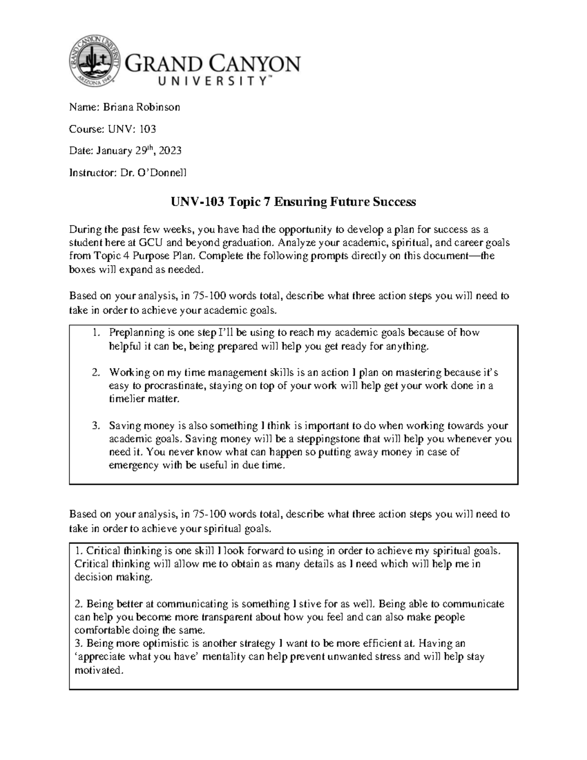 Unv 103 Rs T7 Reflection Name Briana Robinson Course Unv 103 Date