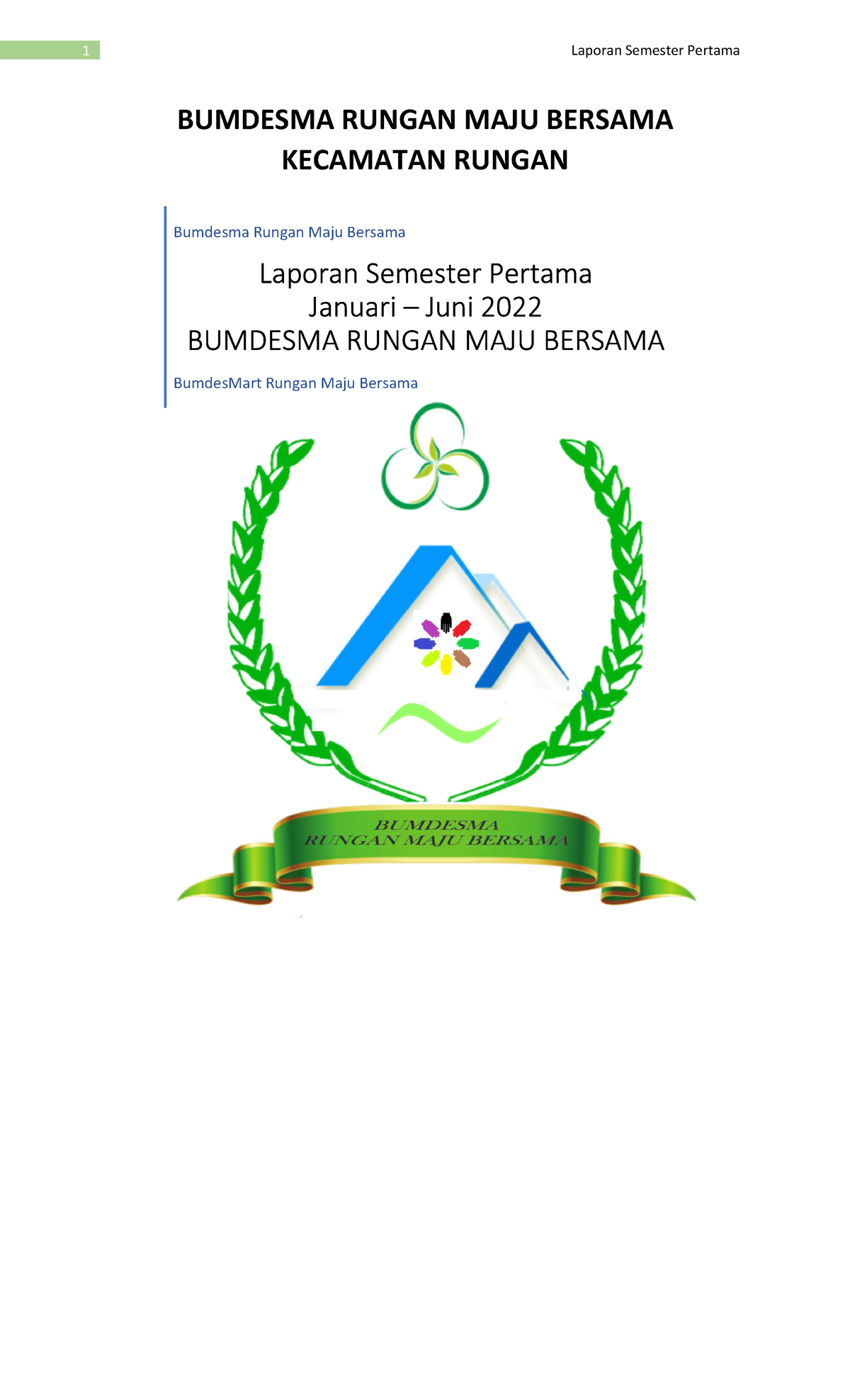 Laporan Semesteran Bumdesma Januari-JUNI 2022 - BUMDESMA RUNGAN MAJU ...