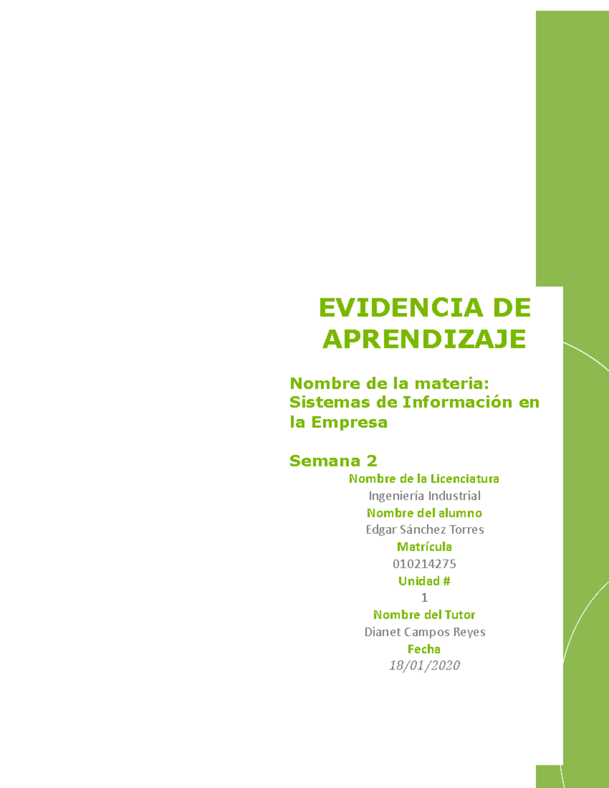 Evidencias Semana DOS - Ejercicio - EVIDENCIA DE APRENDIZAJE Nombre De ...