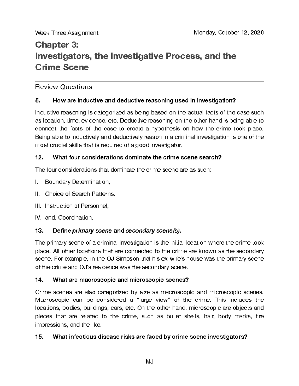 Week Three Assignment - Investigators, the Investigative Process, and ...