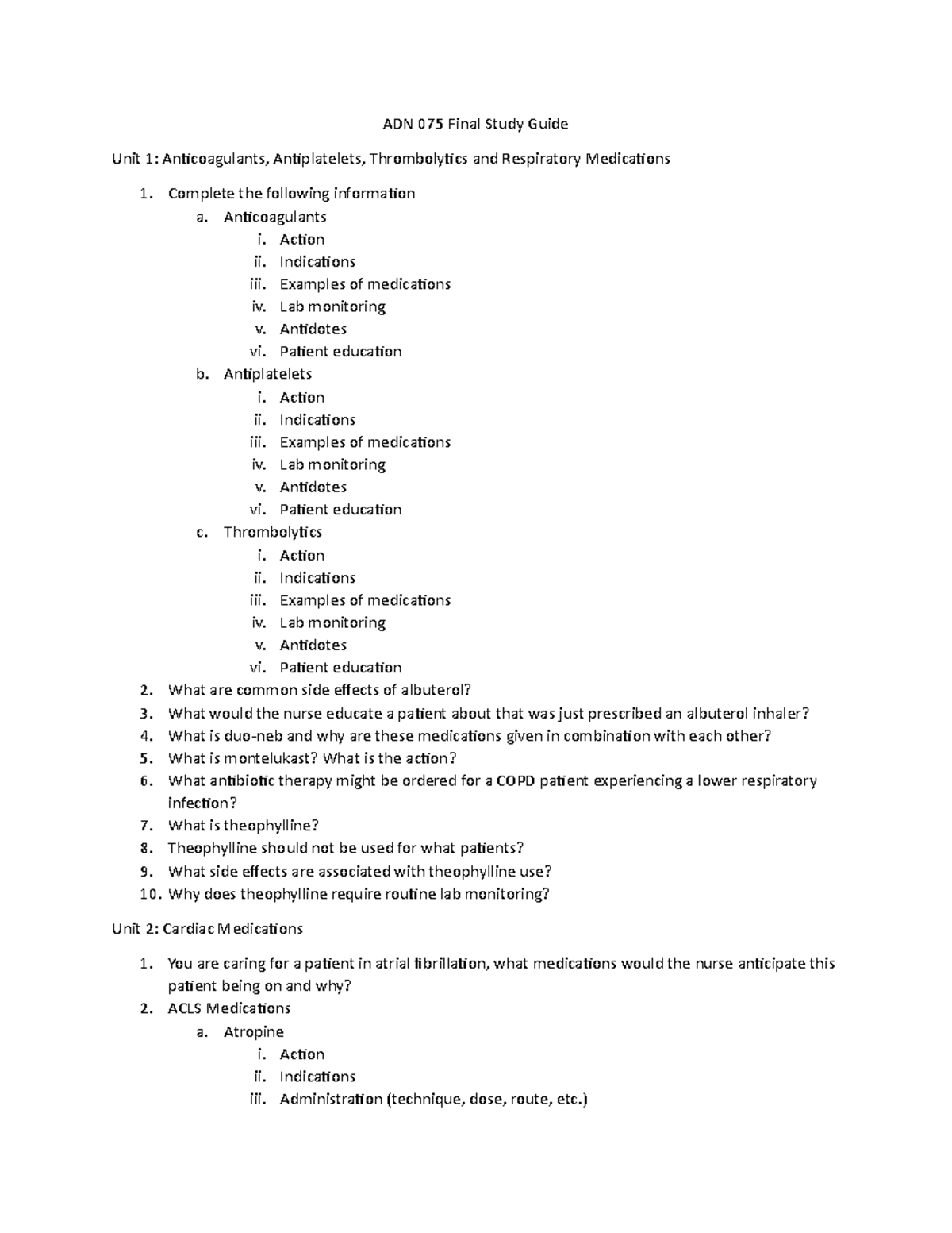 ADN 075 Final Study Guide - ADN 075 Final Study Guide Unit 1:  Anticoagulants, Antiplatelets, - Studocu