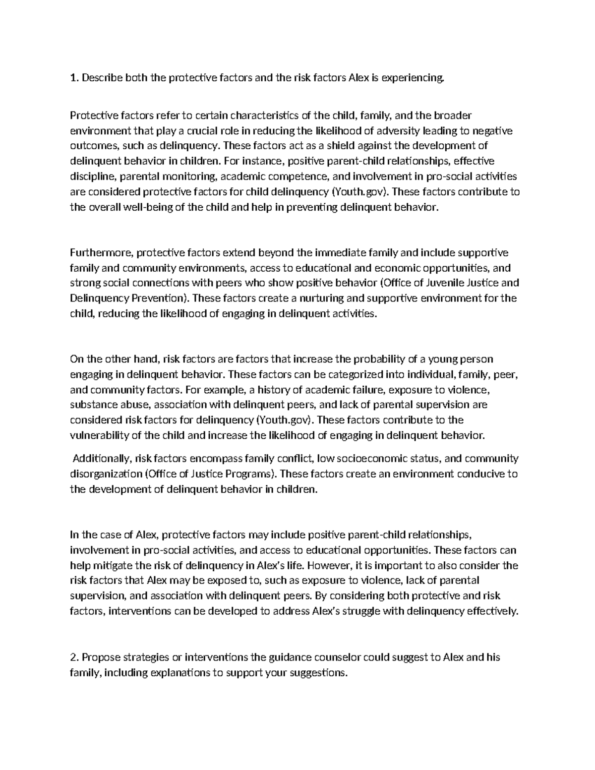 Unit 4 Juvenile Delinquency and Justice Describe both the protective