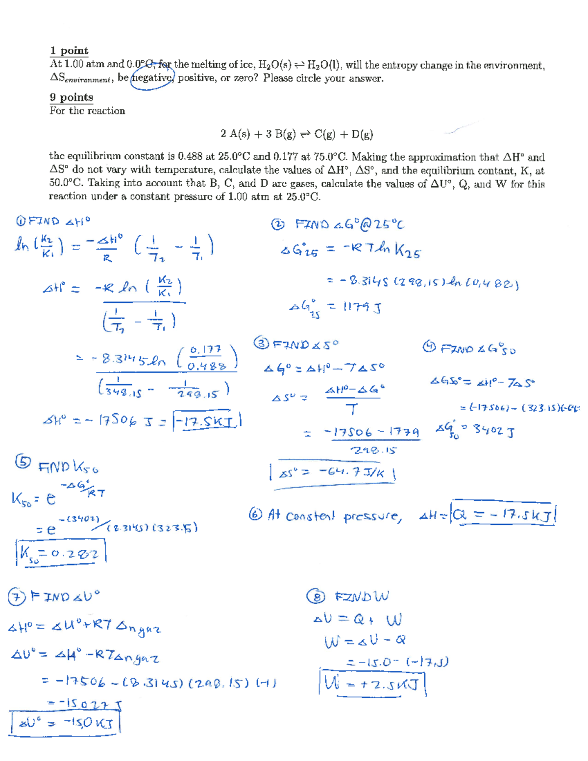 Midterm 2 answers 2016 E - 1 point At 1 atm and 0° , the melting of ice ...