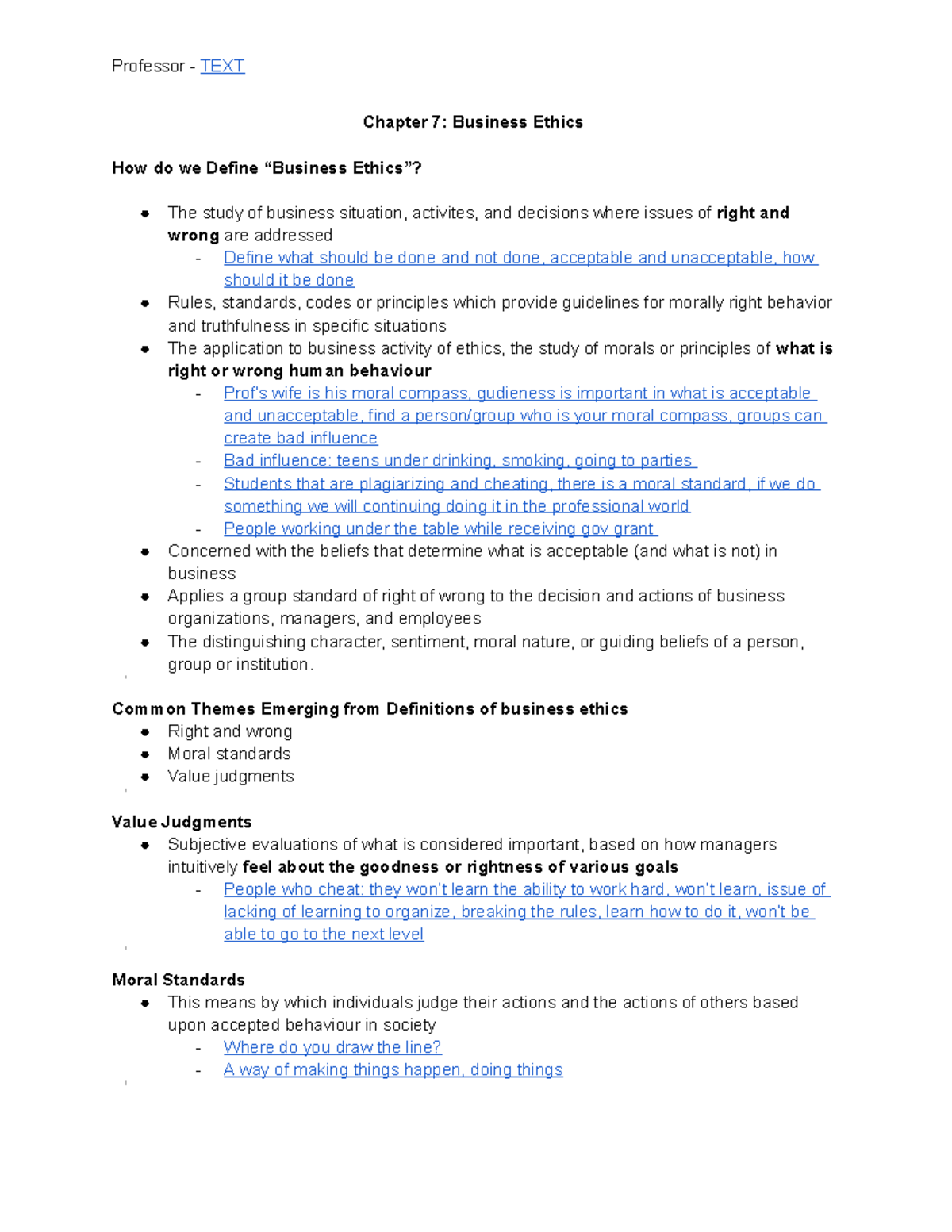 Chapter 7 Notes - Chapter 7: Business Ethics How Do We Define “Business ...