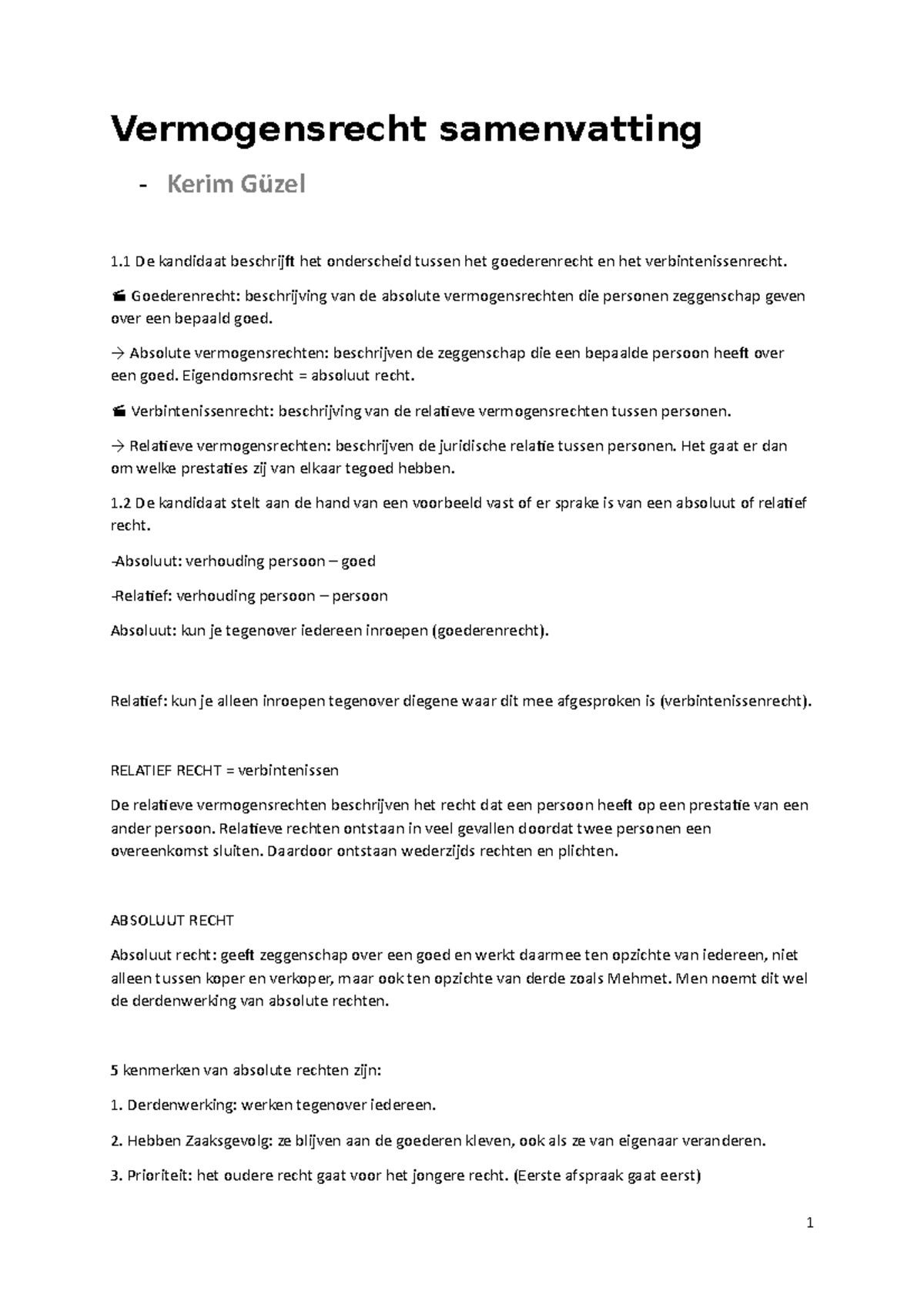 Vermogensrecht Samenvatting - Goederenrecht: Beschrijving Van De ...