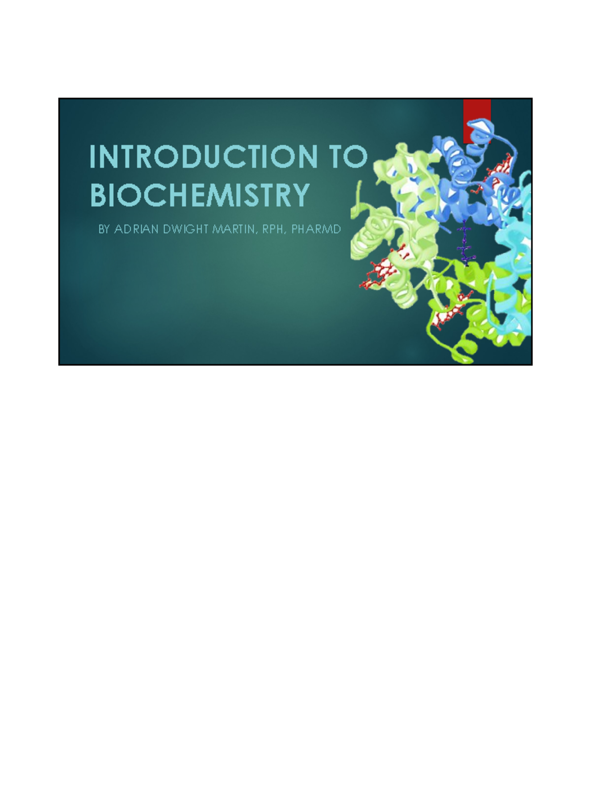 Session 1- Introduction To Biochemistry - INTRODUCTION TO BIOCHEMISTRY ...