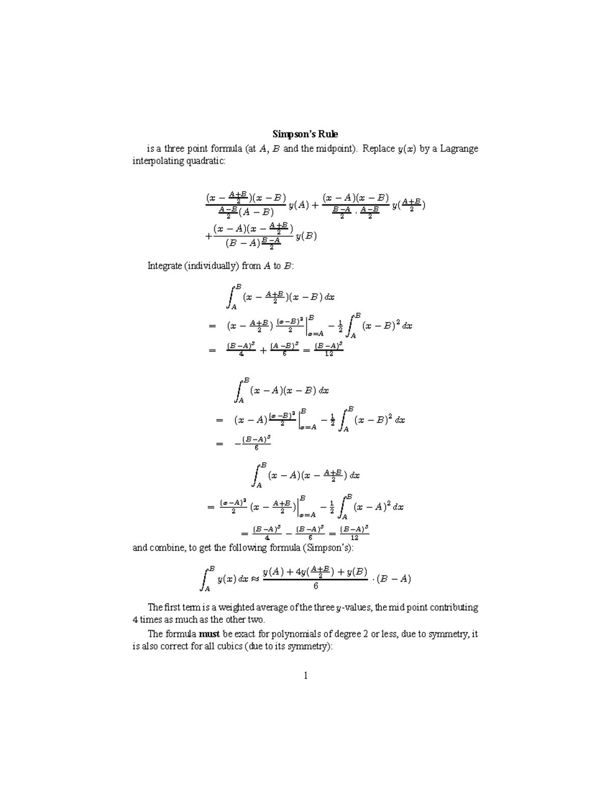 Simpson's rule - Simpson’s Rule is a three point formula (atA, Band the ...