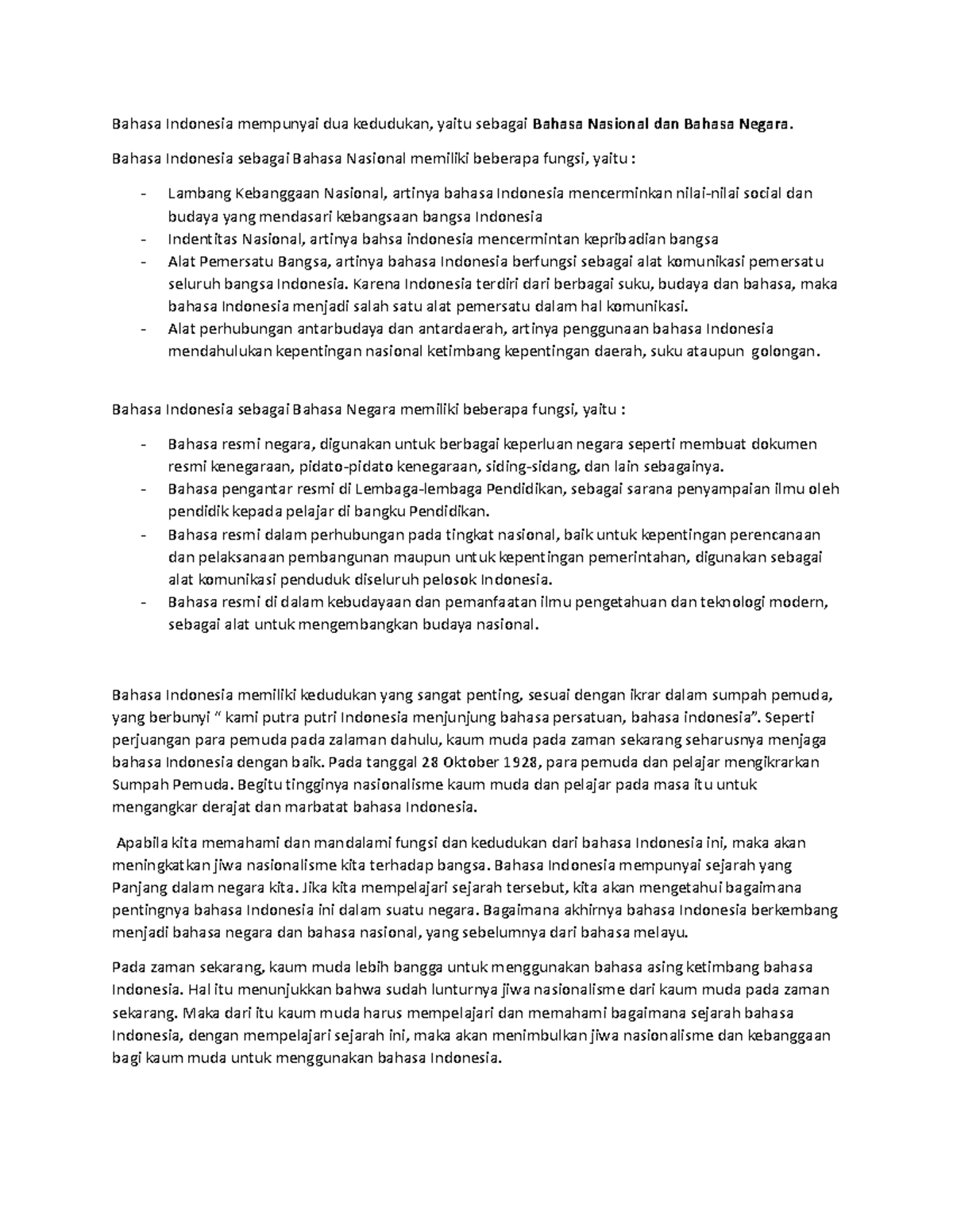 Diskusi 2 DFSH Bahasa Indonesia mempunyai dua kedudukan, yaitu