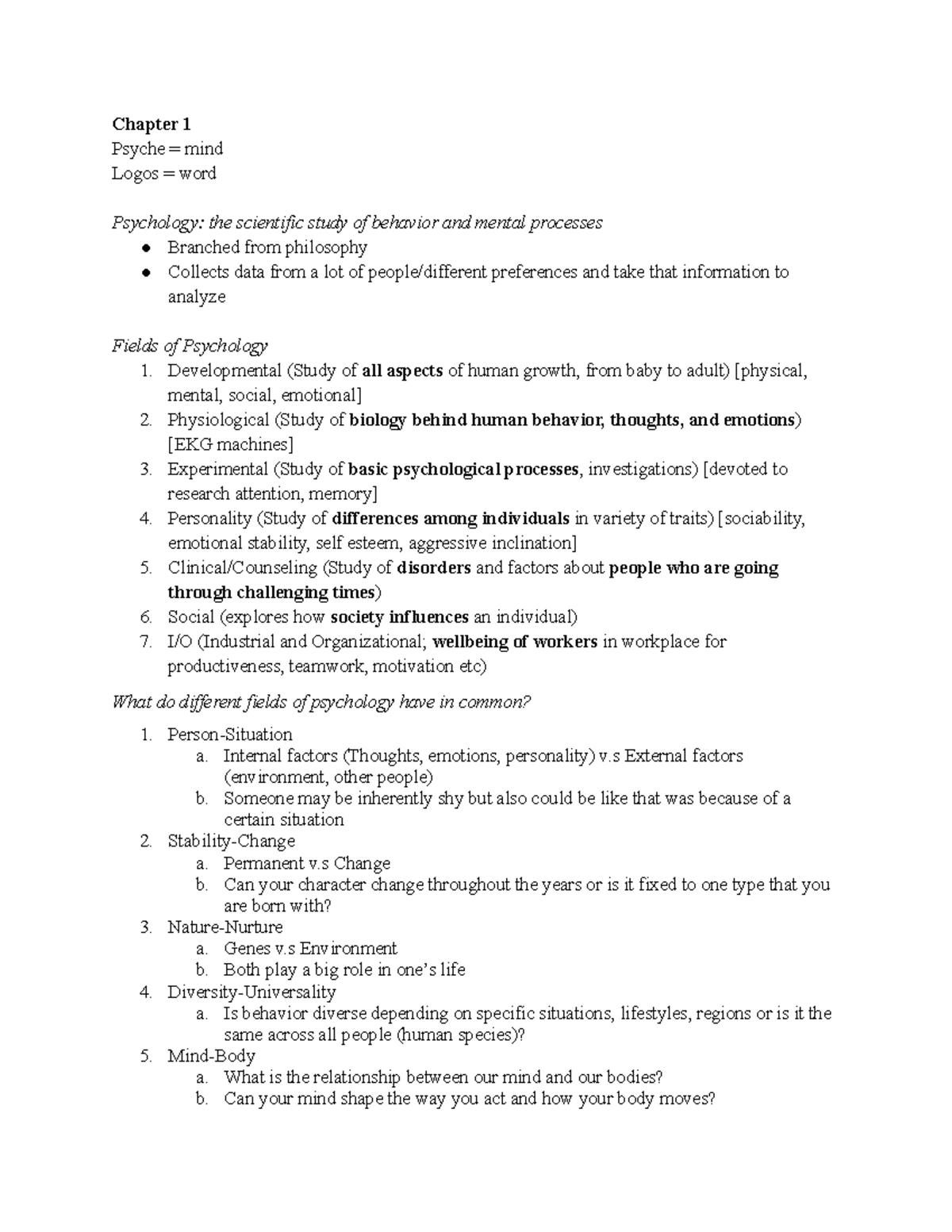 PSYCH 101 EXAM1 CH1 - Chapter 1 Psyche = Mind Logos = Word Psychology ...