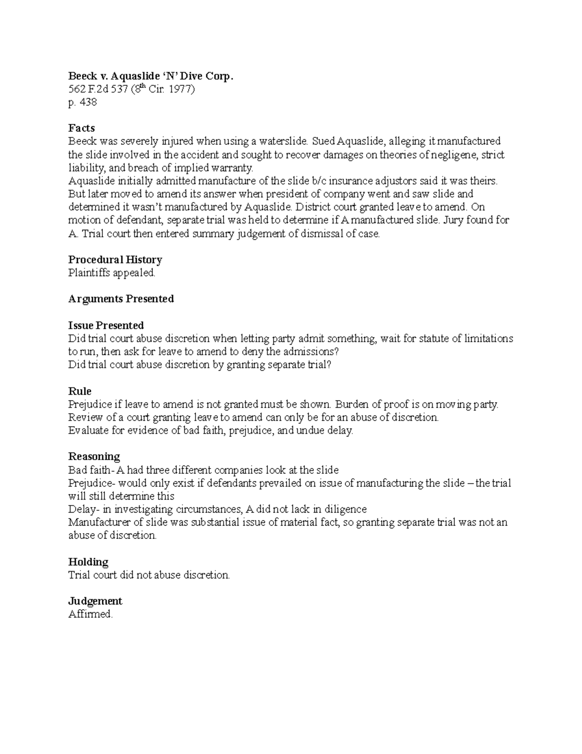 Beeck v Aquaslide N Dive Corp Beeck v. Aquaslide ‘N’ Dive Corp. 562 F