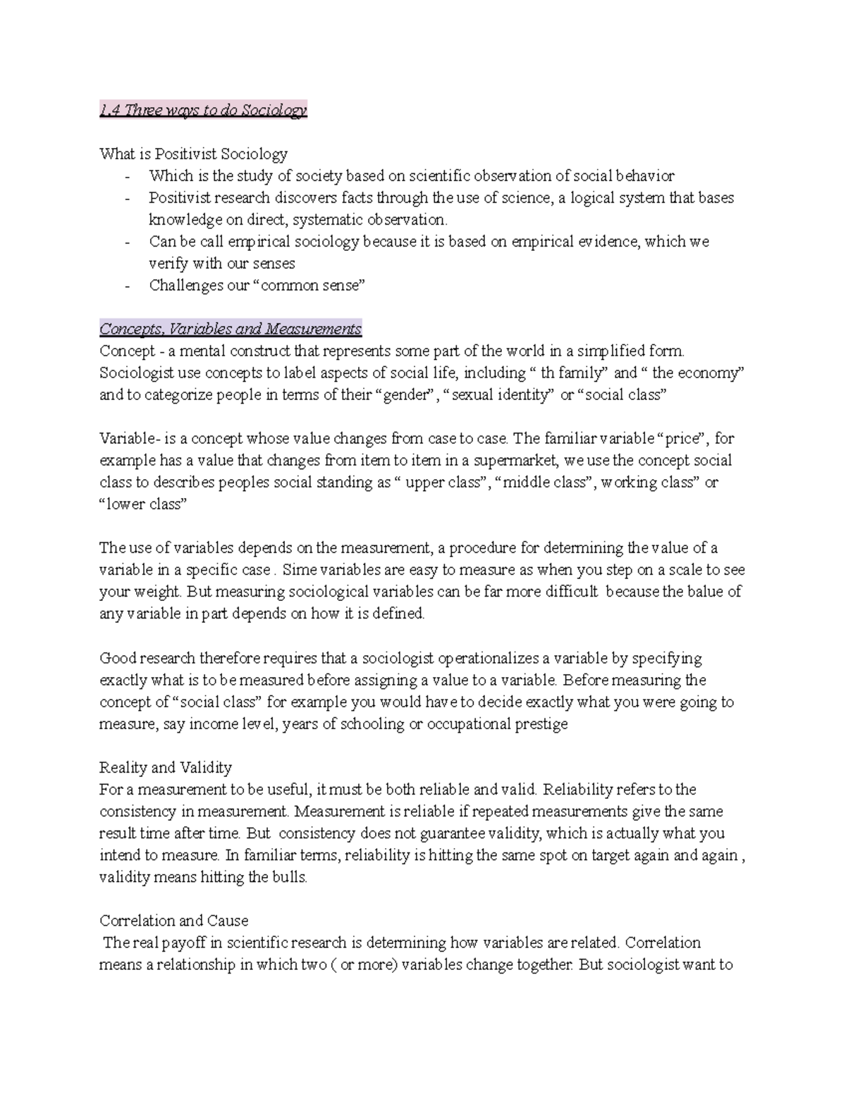 notes from lecture 1 - 1 Three ways to do Sociology What is Positivist ...