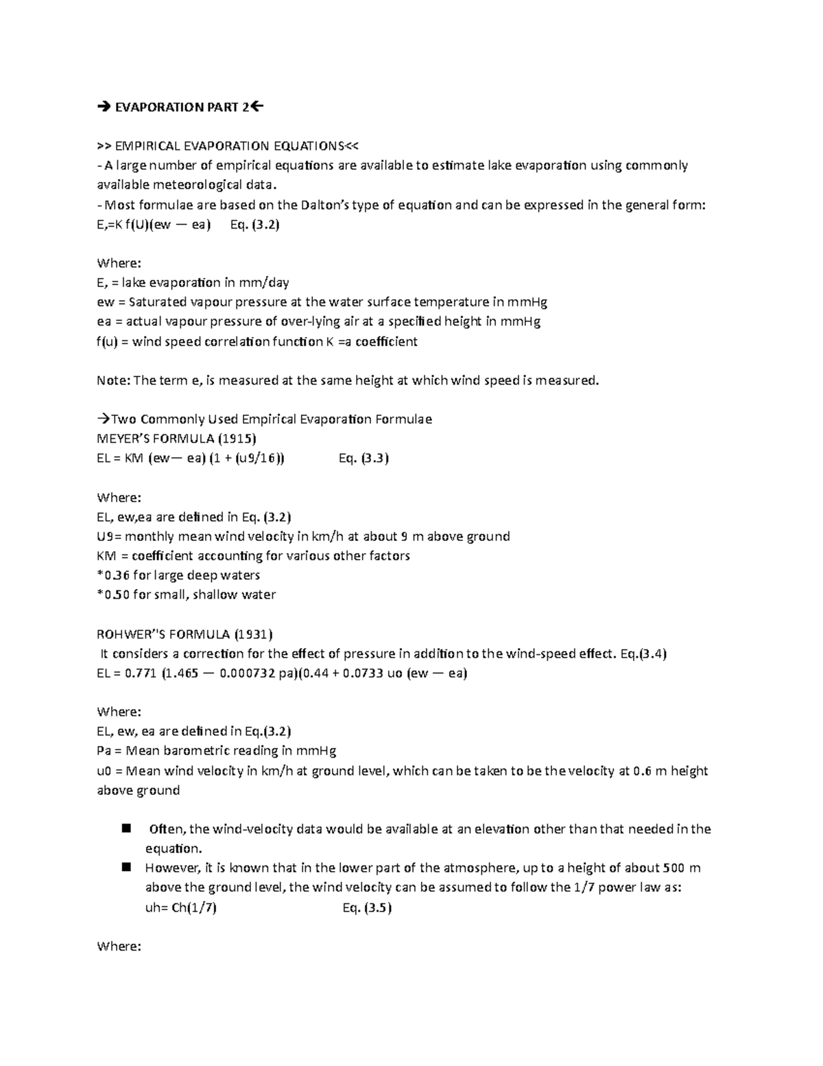 Evaporation PART 2 EVAPORATION PART 2 >> EMPIRICAL EVAPORATION EQUATIONS