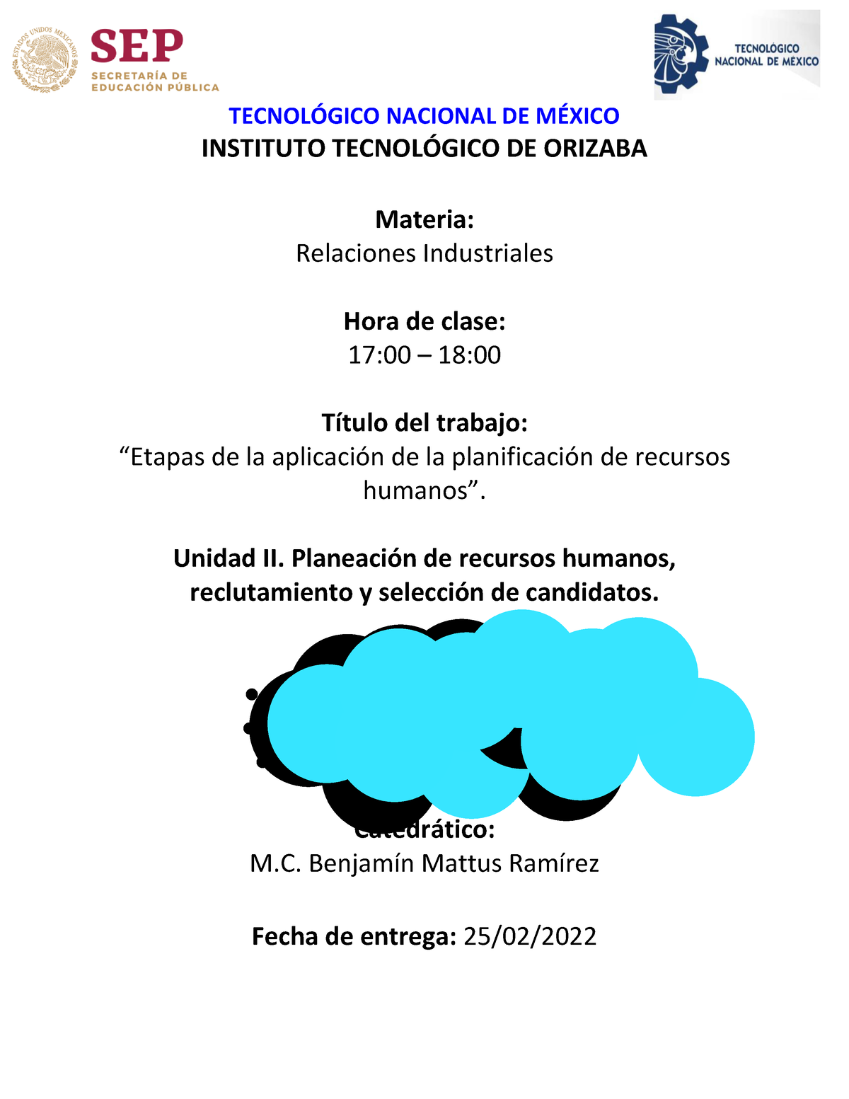 Act1 Unidad 2 - TECNOL”GICO NACIONAL DE M.. INSTITUTO TECNOL”GICO DE ...