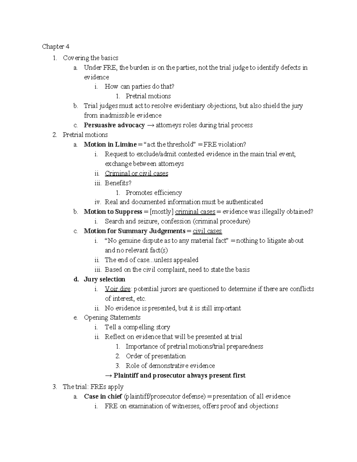 Chapter 4 Notes - Evidence - Chapter 4 Covering the basics a. Under FRE ...