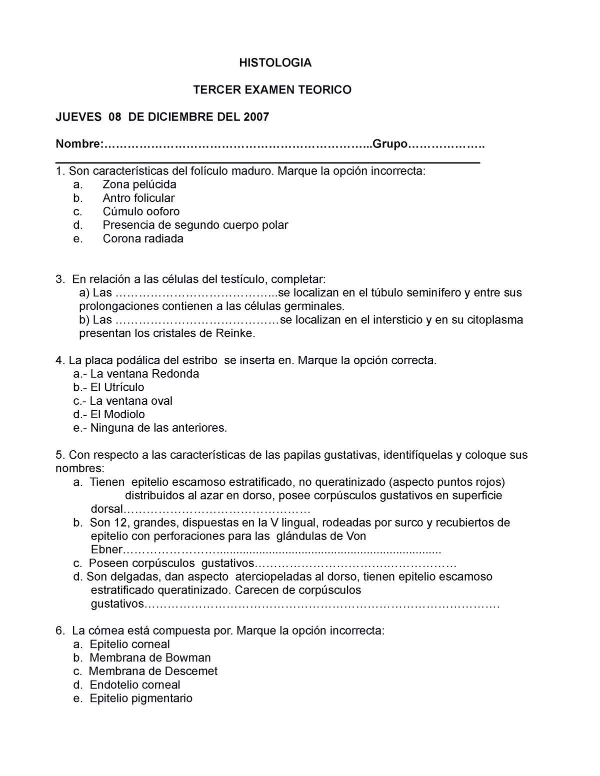 106878315-examen-histologia - HISTOLOGIA TERCER EXAMEN TEORICO JUEVES ...