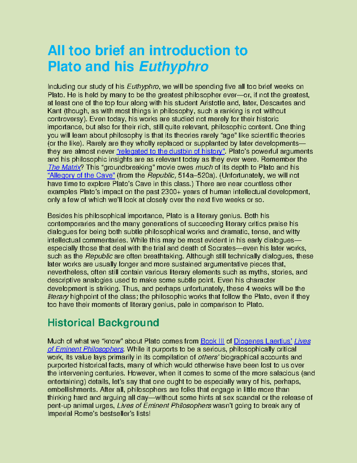 Plato Intro All Too Brief An Introduction To Plato And His Euthyphro 