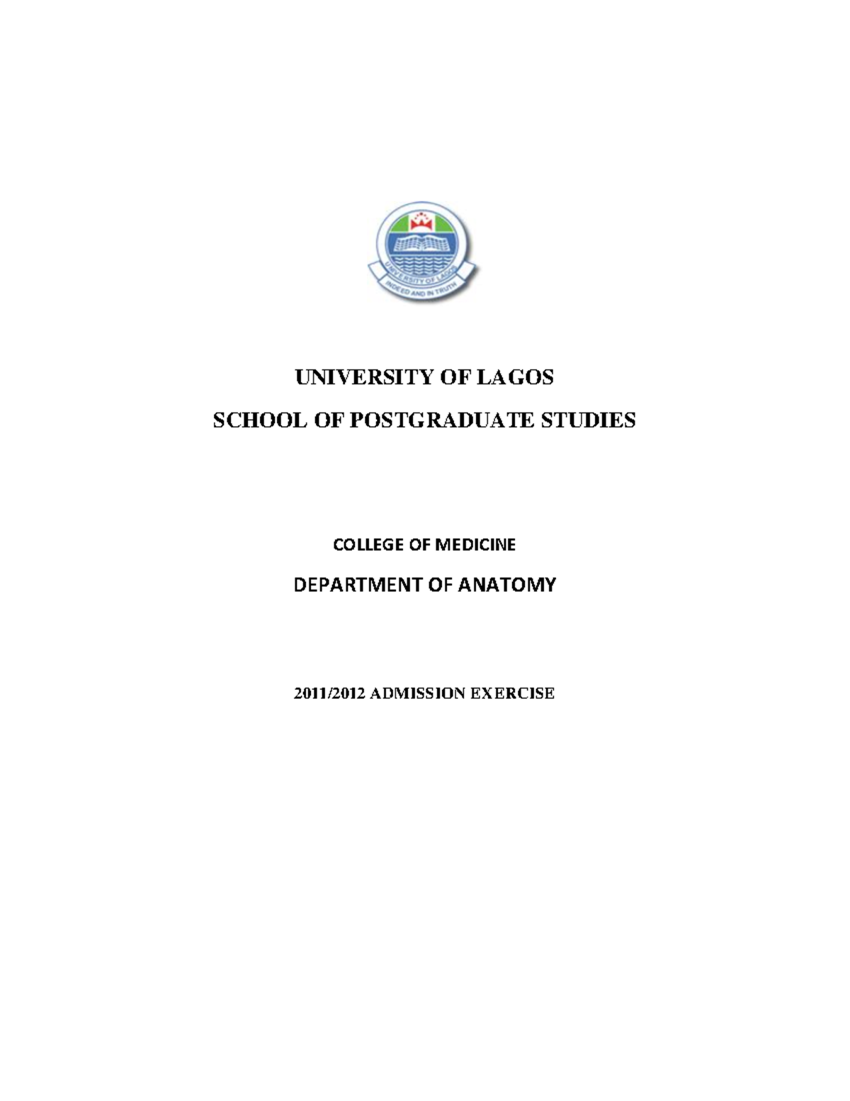 Unilag Msc Anatomy 2011 14 - UNIVERSITY OF LAGOS SCHOOL OF POSTGRADUATE ...