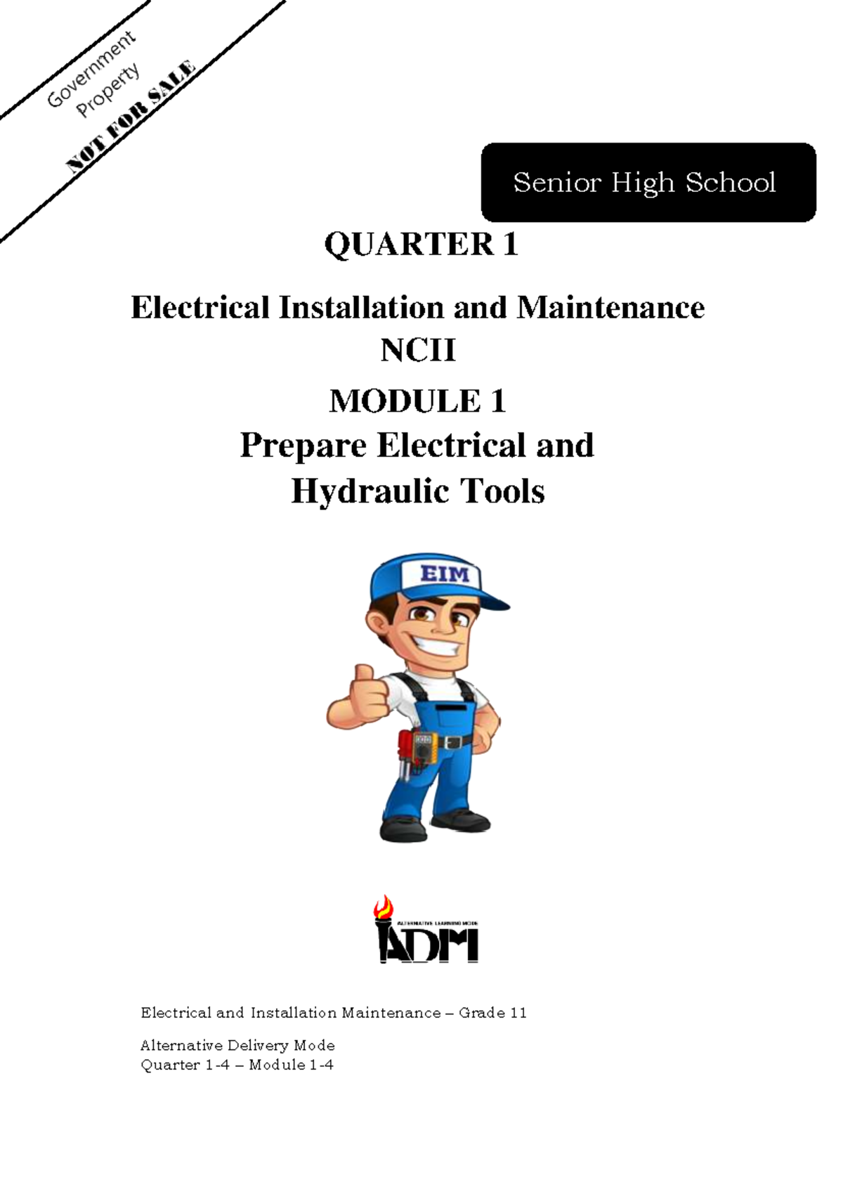 SHS11 Electrical Installation Maintenance NCII Q1 Mod1 Prepare Electrical and Hydraulic Tool
