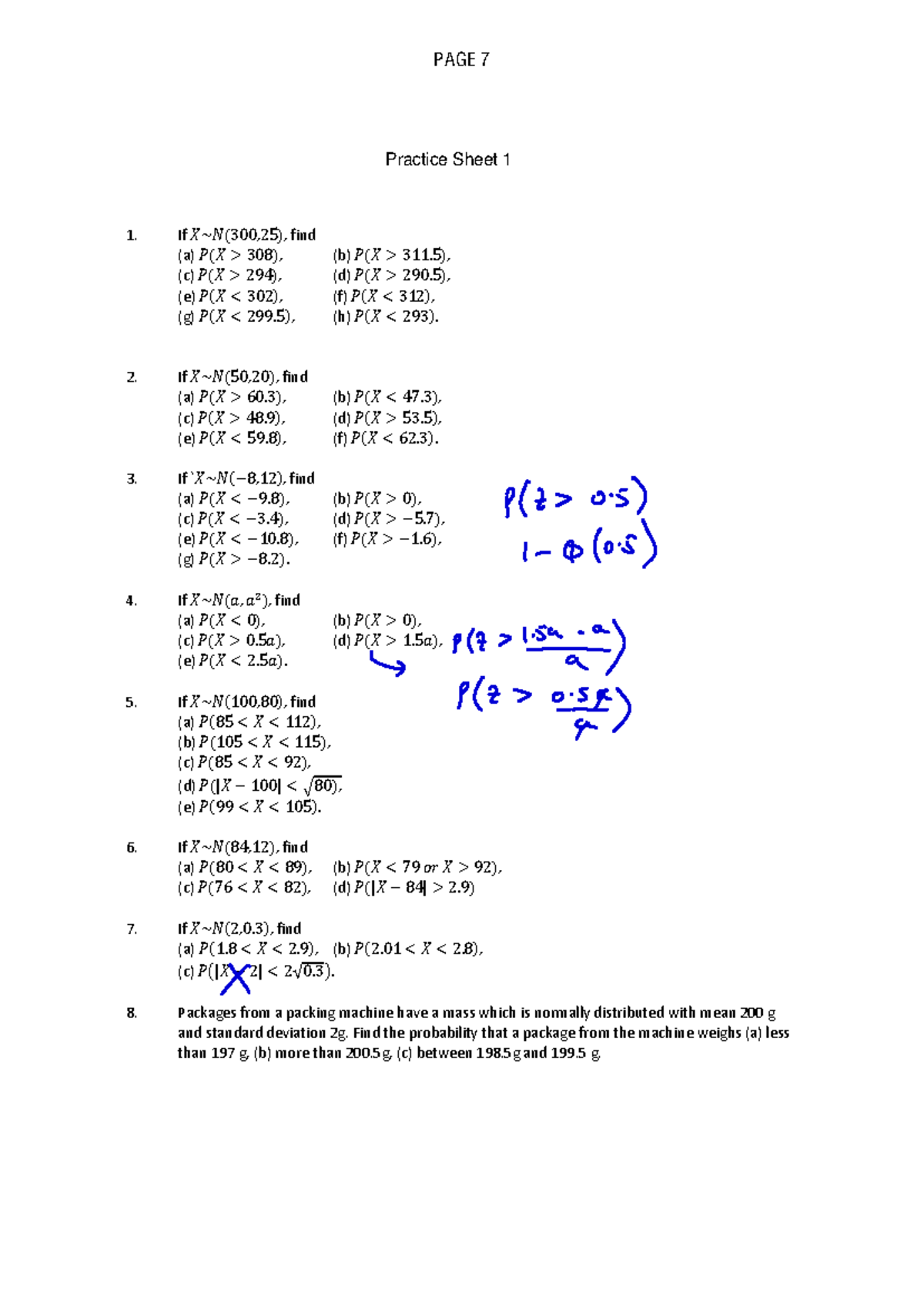 Normal DIST. QNA - Notes - If 𝑋~𝑁( 300 , 25 ), find (a) 𝑃(𝑋 > 308 ), (b ...
