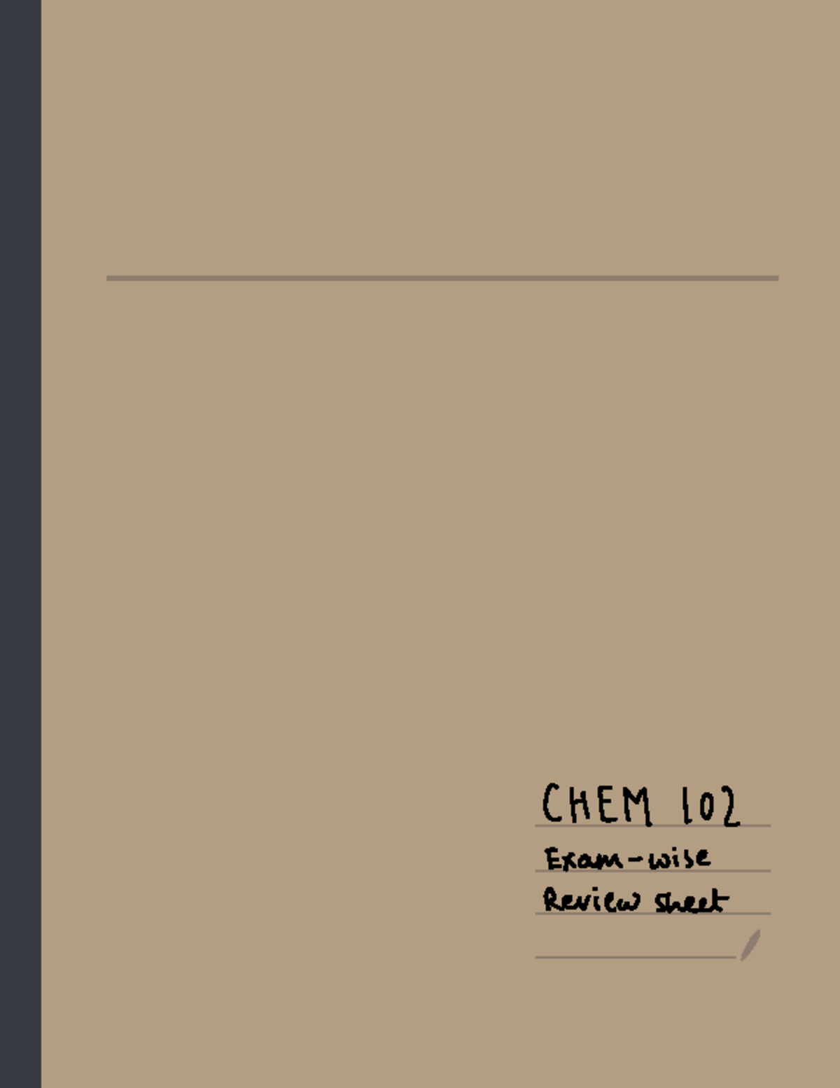 CHEM 102 Exam review notes - CHEM 102 Exam-wise Review sheet Exam vapor ...