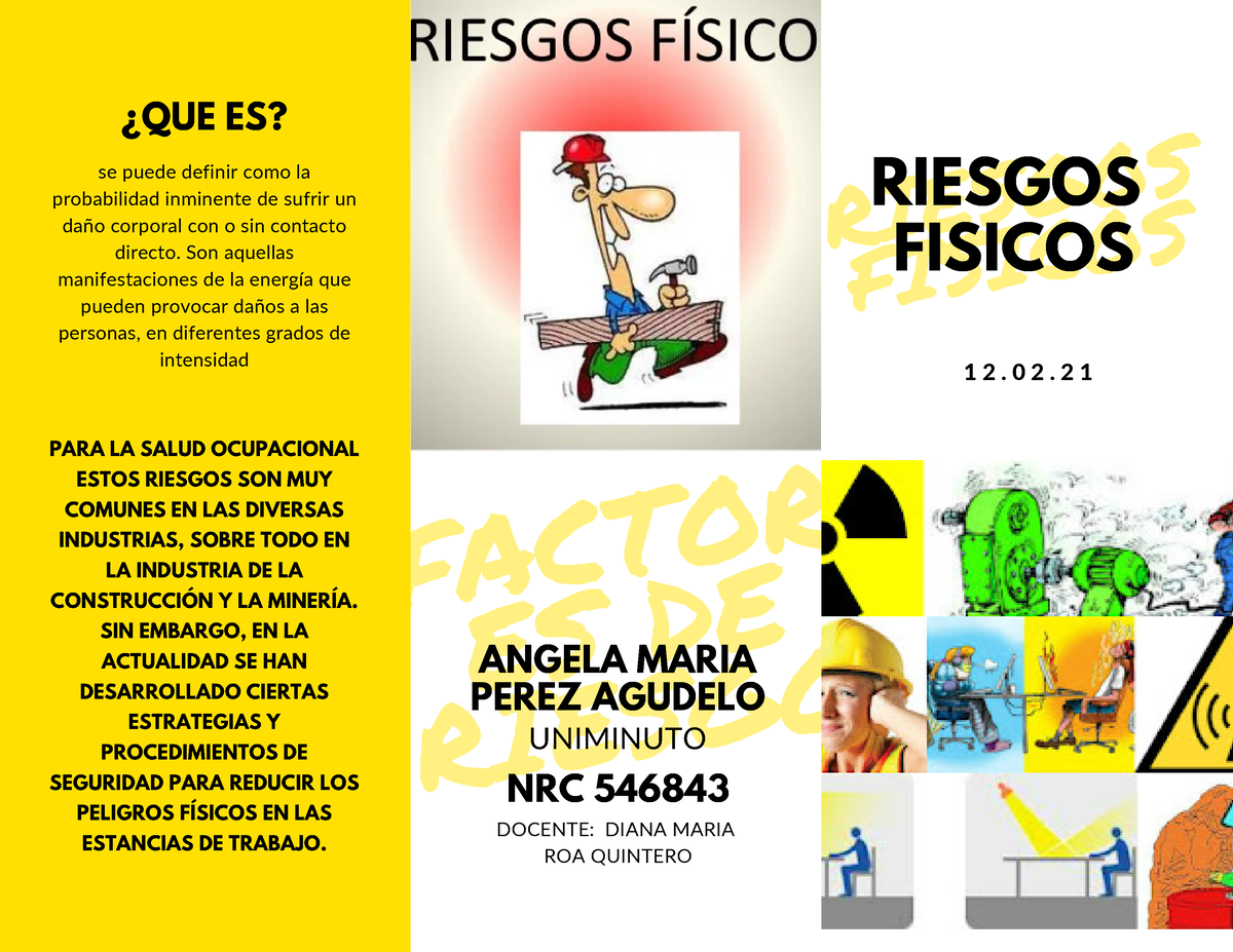 Riesgos Fisicos Folletos - RIESGOS FISICOS FACTOR ES DE RIESGO RIESGOS ...