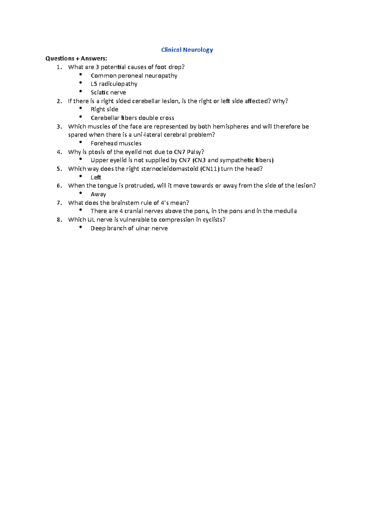 Clinical Neurology - Clinical Neurology Questions + Answers: What are 3 ...
