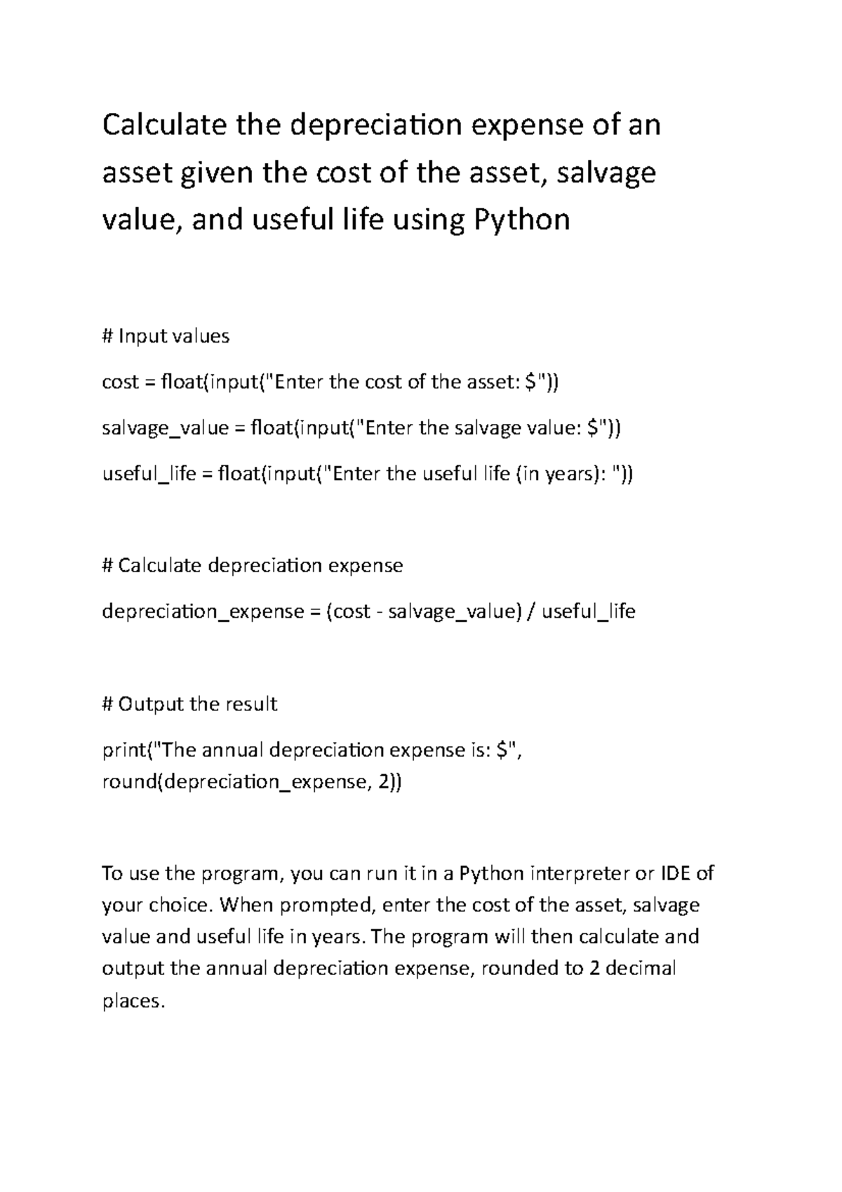 Calculate the depreciation expense of an asset given the cost of the ...