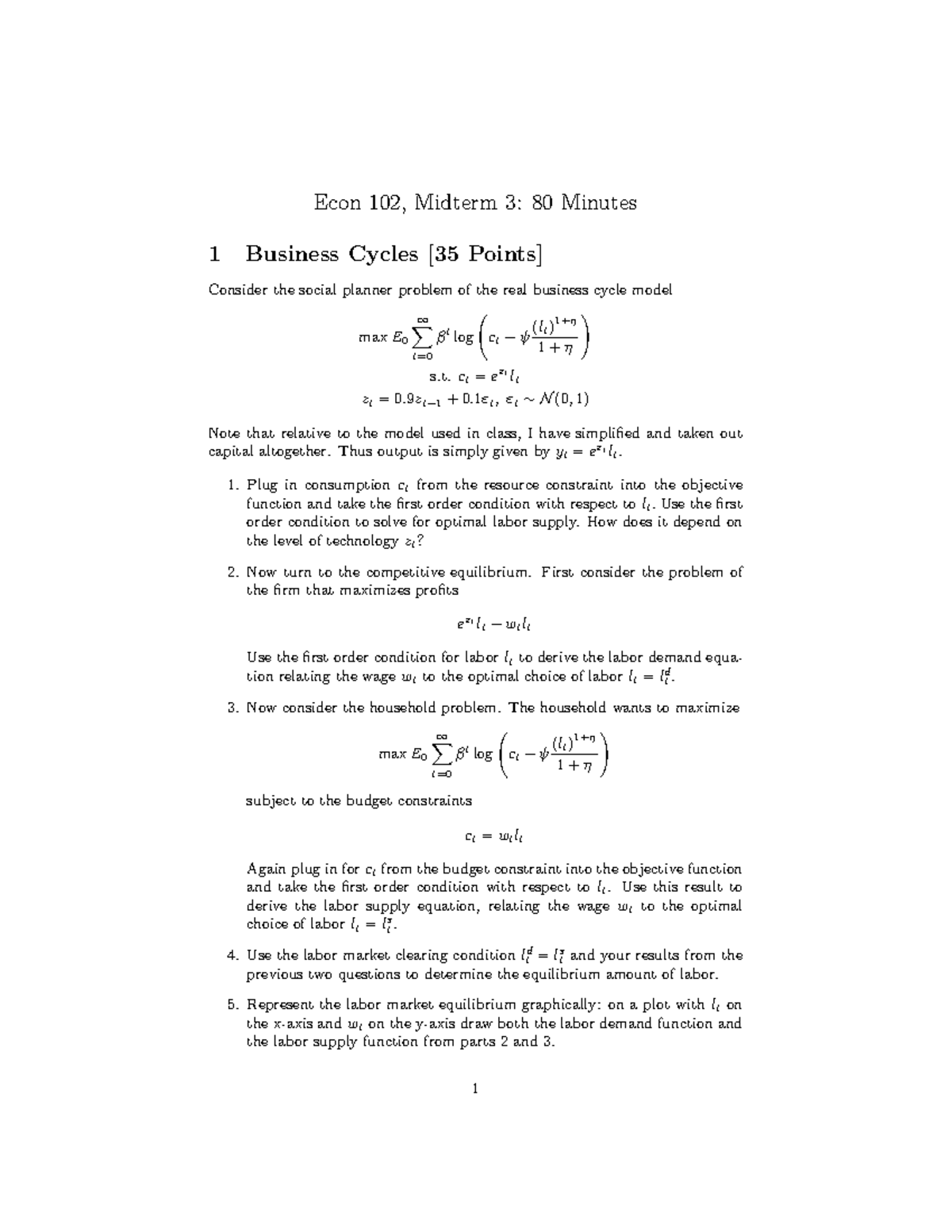 Exam3 Fall2019 - Exam 3 Fall 2021 - Econ 102, Midterm 3: 80 Minutes 1 ...