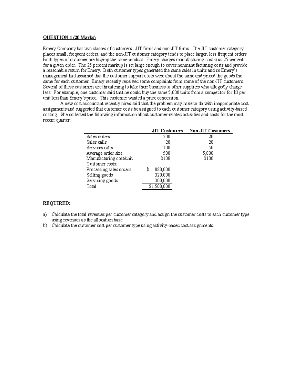 Week 7 Handout F2022 PRACTICE QUESTIONS. QUESTION 4 (20 Marks