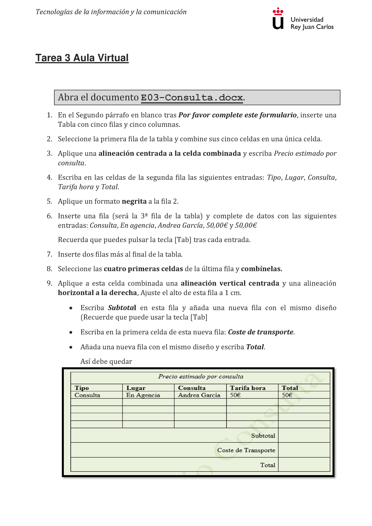 Instrucciones Tarea 3 - SwasADSF - Tarea 3 Aula Virtual Abra El ...