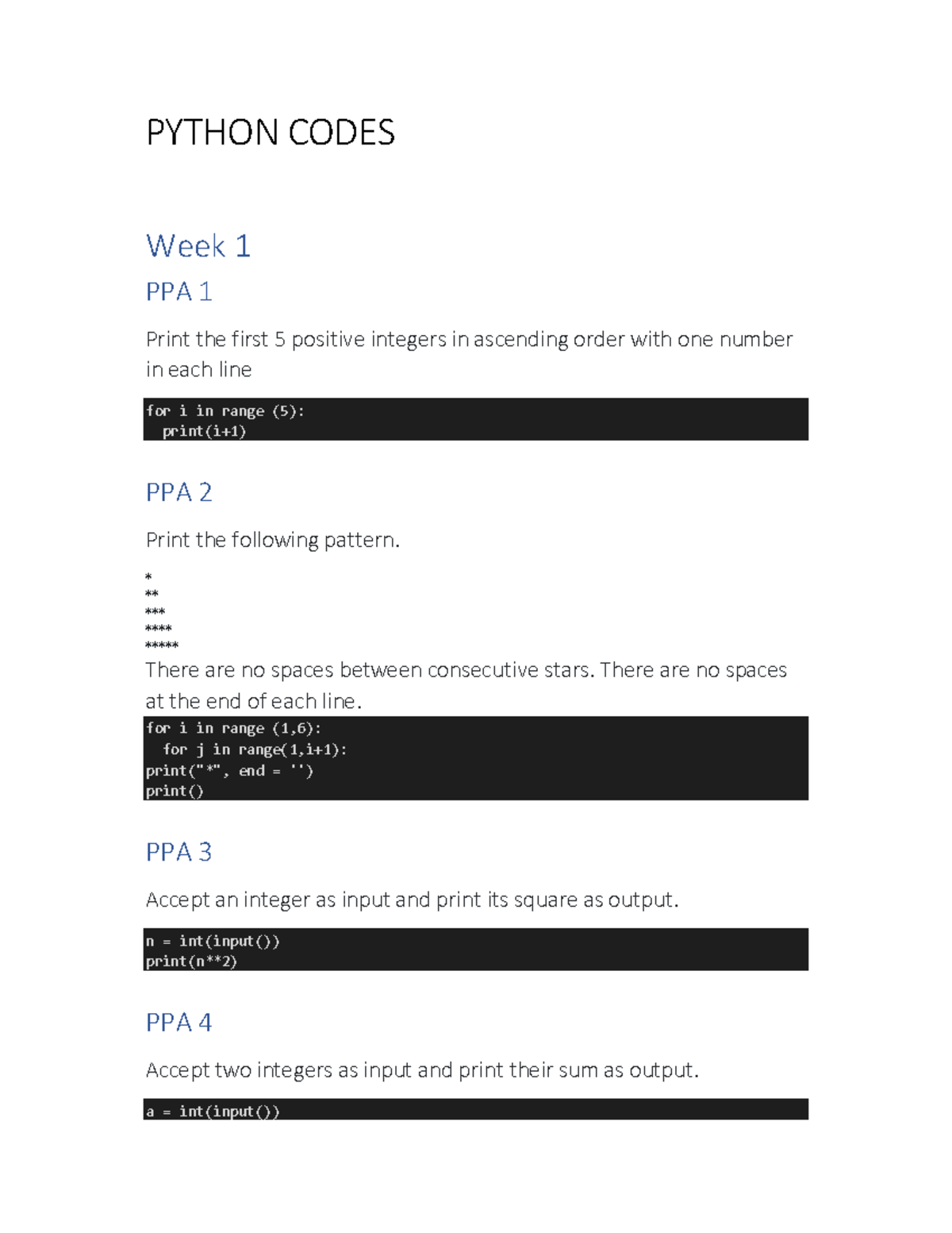 Python Practice Fereg8jgoe Python Codes Week 1 Ppa 1 Print The First 5 Positive