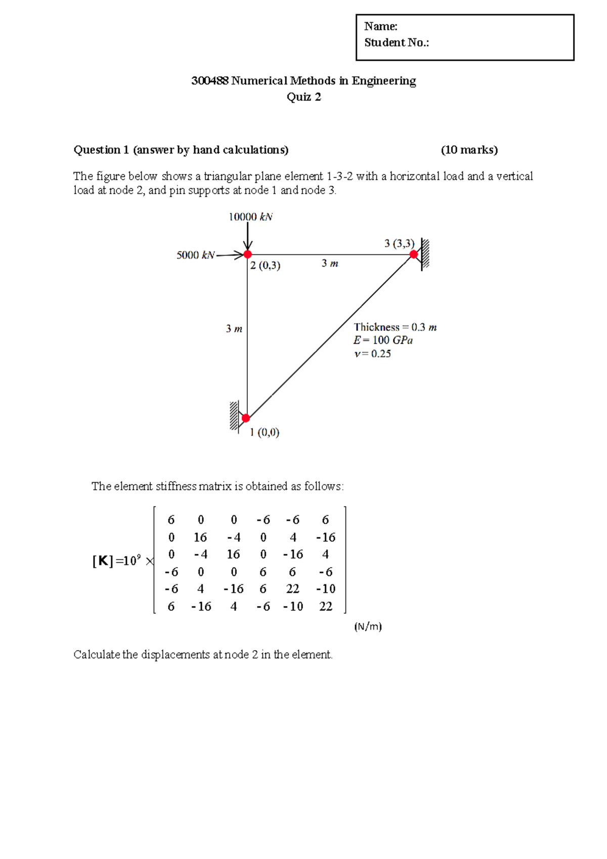 Quiz2 Set 5 and Set 6 2015 Civil Solutions - 300488 Numerical Methods ...