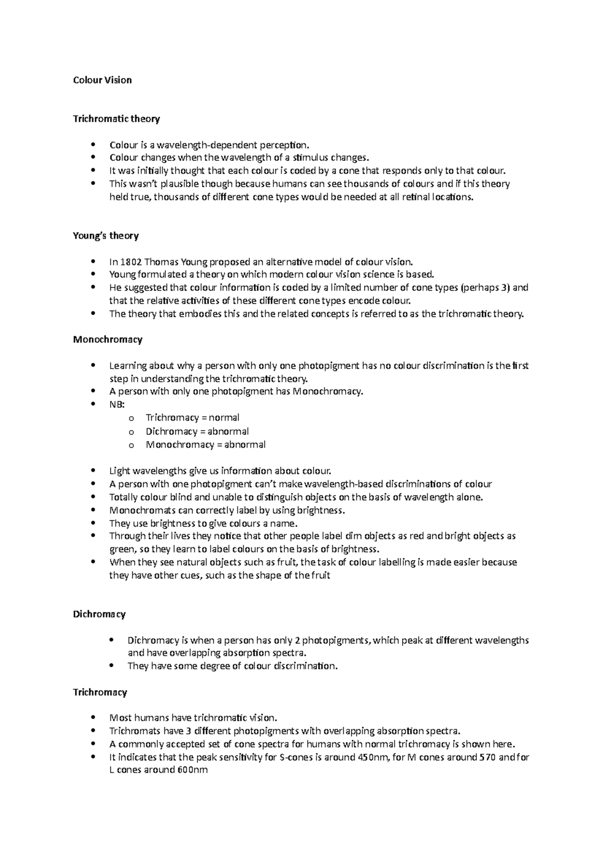 Colour Vision - Colour Vision Trichromatic theory Colour is a ...