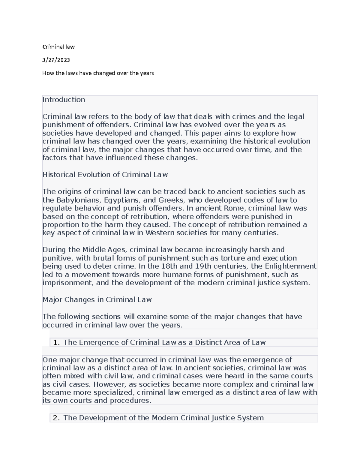 Criminal law paper - Kamala Taylor - Criminal law 3/27/ How the laws ...