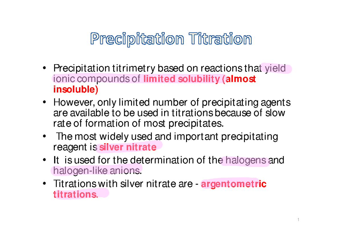 Precipitation titration Precipit at ion t it rimet ry based on react