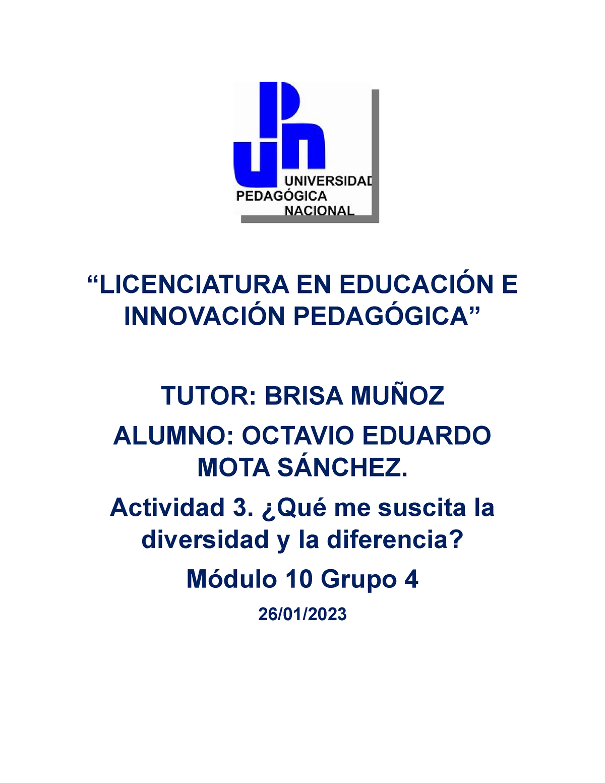 Oemota An Lisisdeladiversidad Licenciatura En Educaci N E Innovaci N Pedag Gica Tutor Brisa